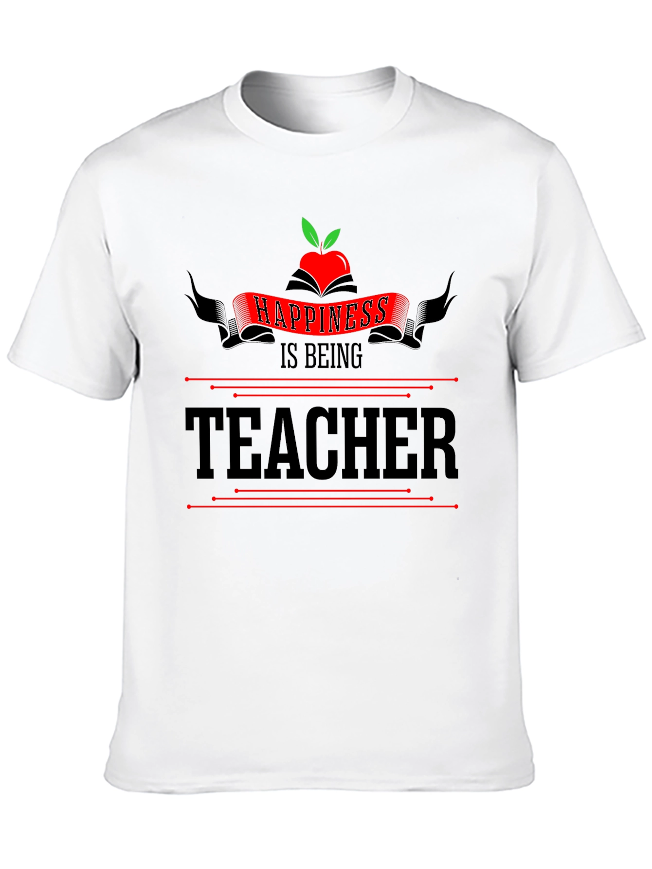 Happiness is Being a Teacher T-Shirt