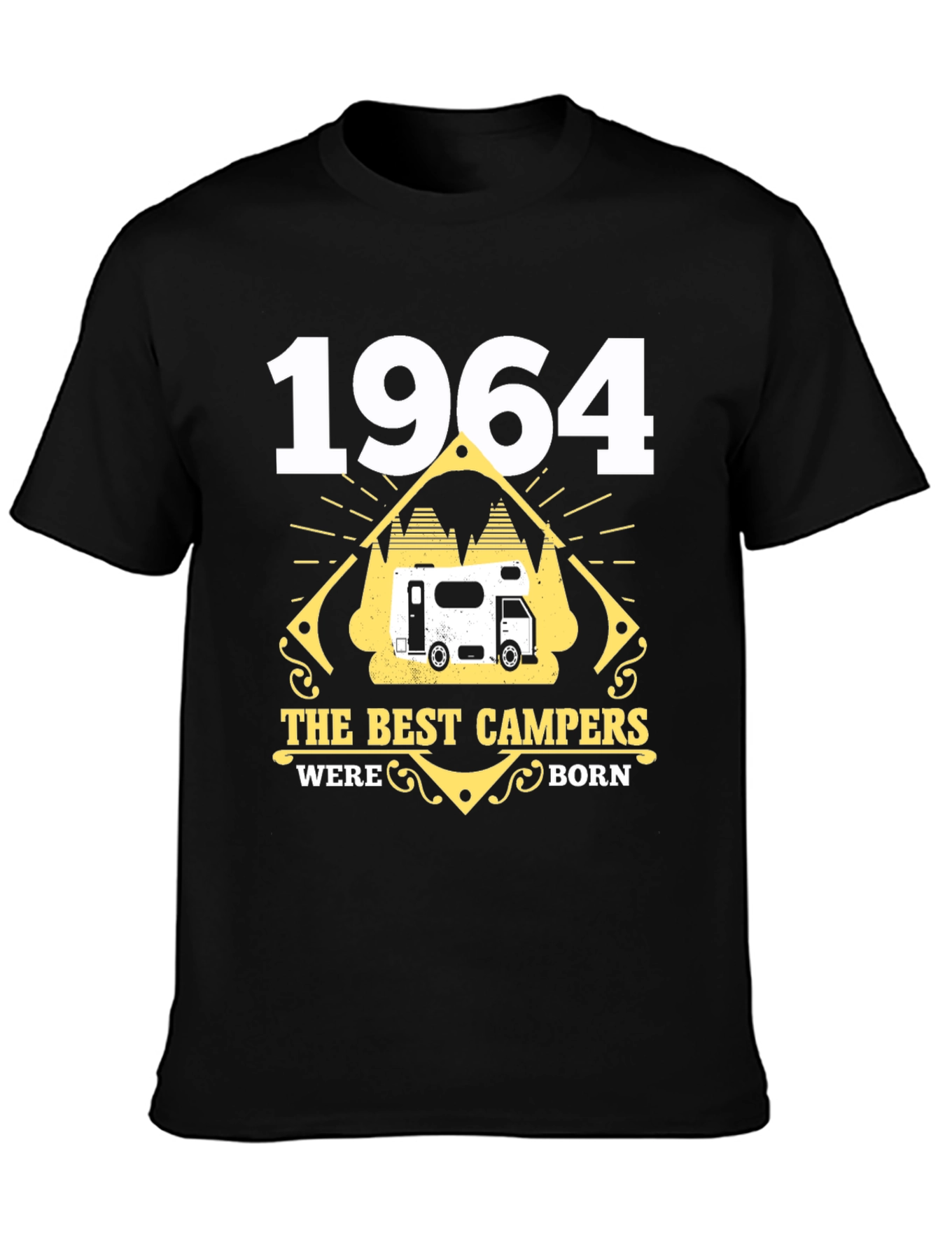 1964 Best Campers Born T-Shirt