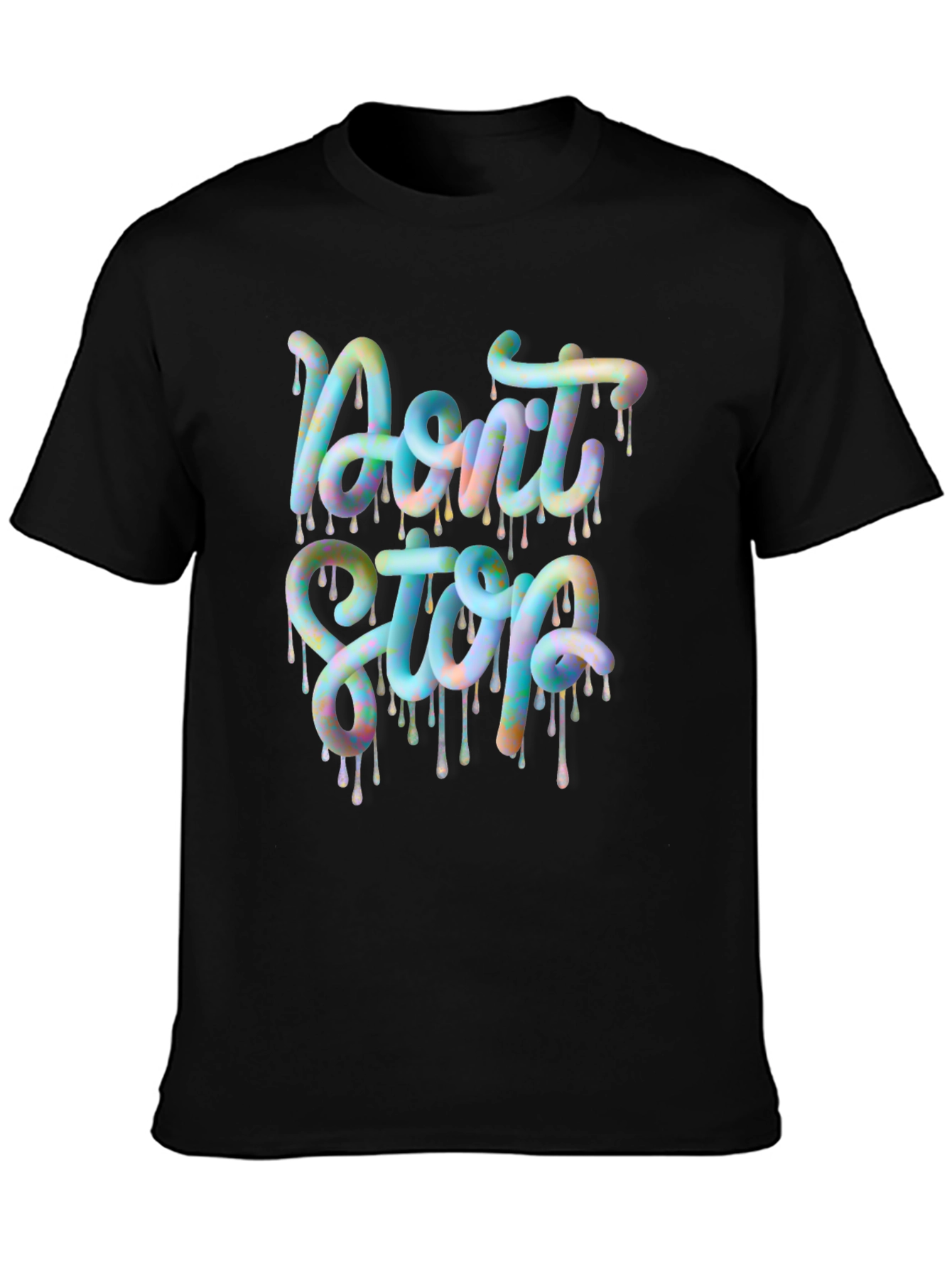 Dont Stop Graphic Tee - Trendy Design