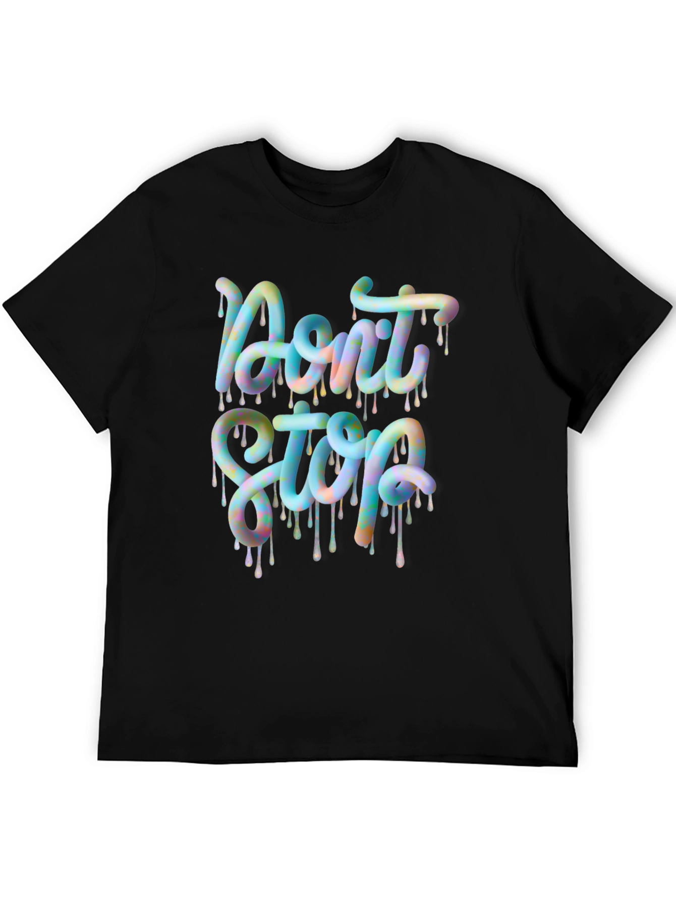Dont Stop Graphic Tee - Trendy Design