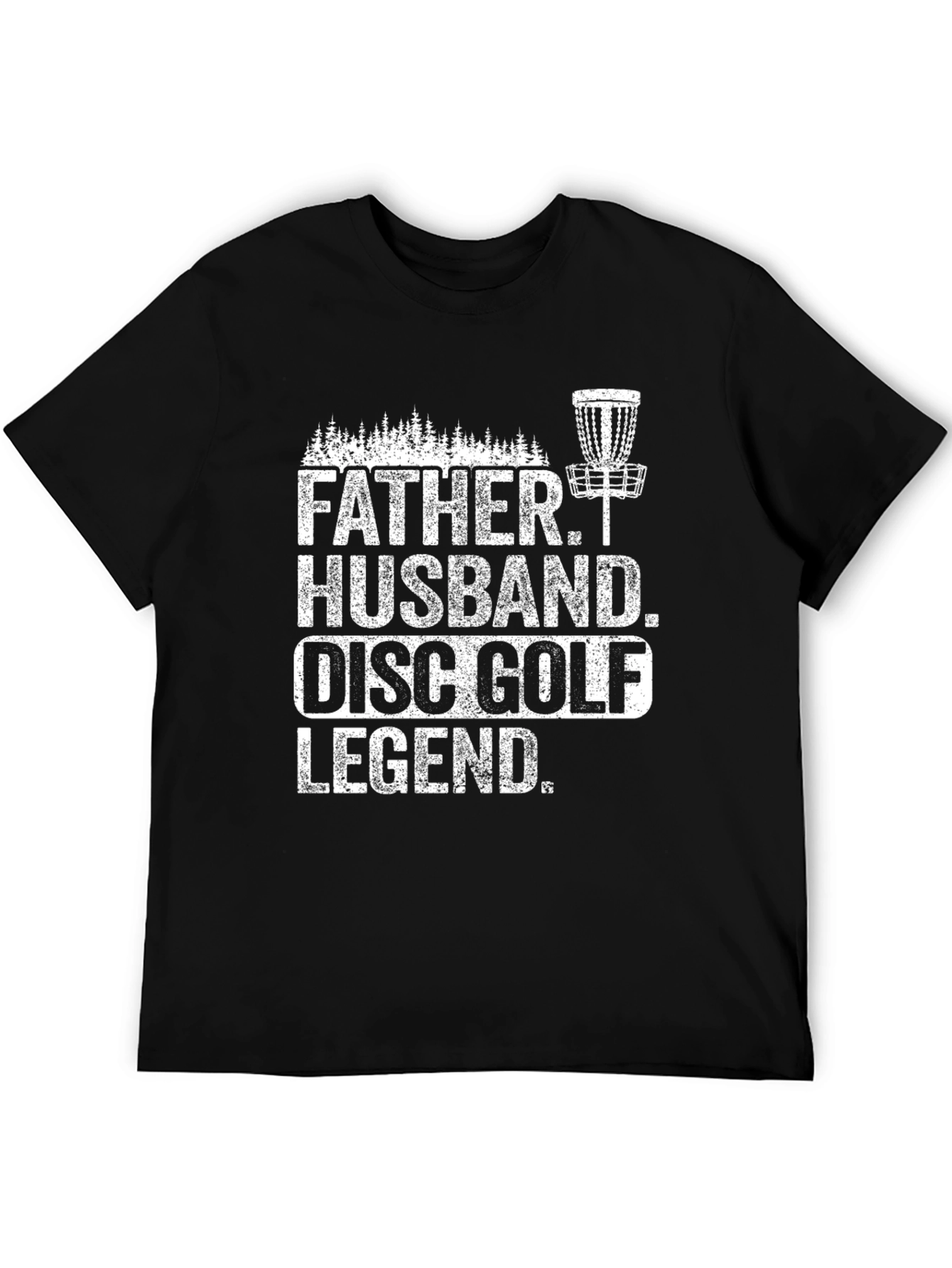 Father Husband Disc Golf Legend Tee