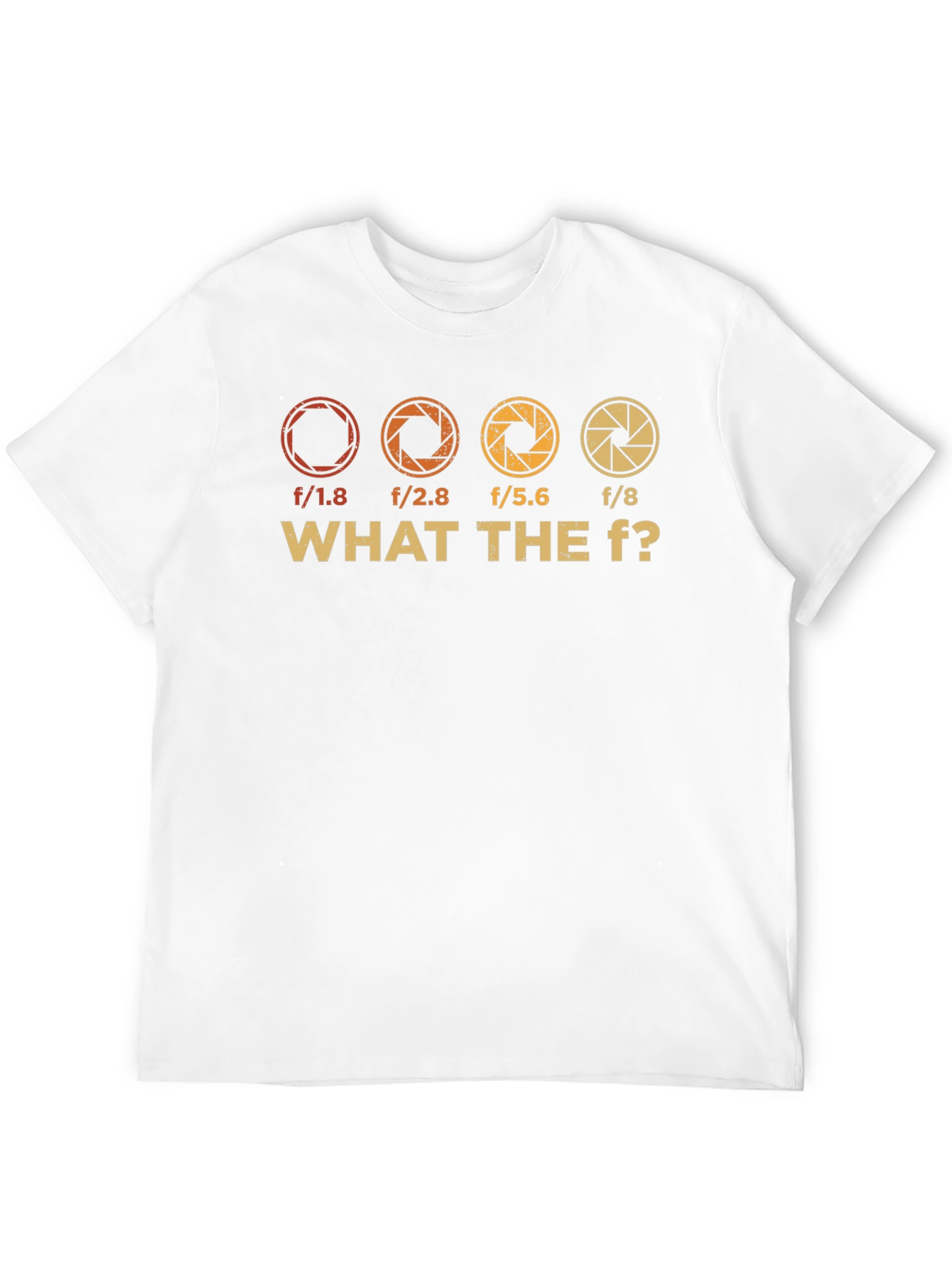 Photographer Aperture WHAT THE F? Graphic T-Shirt