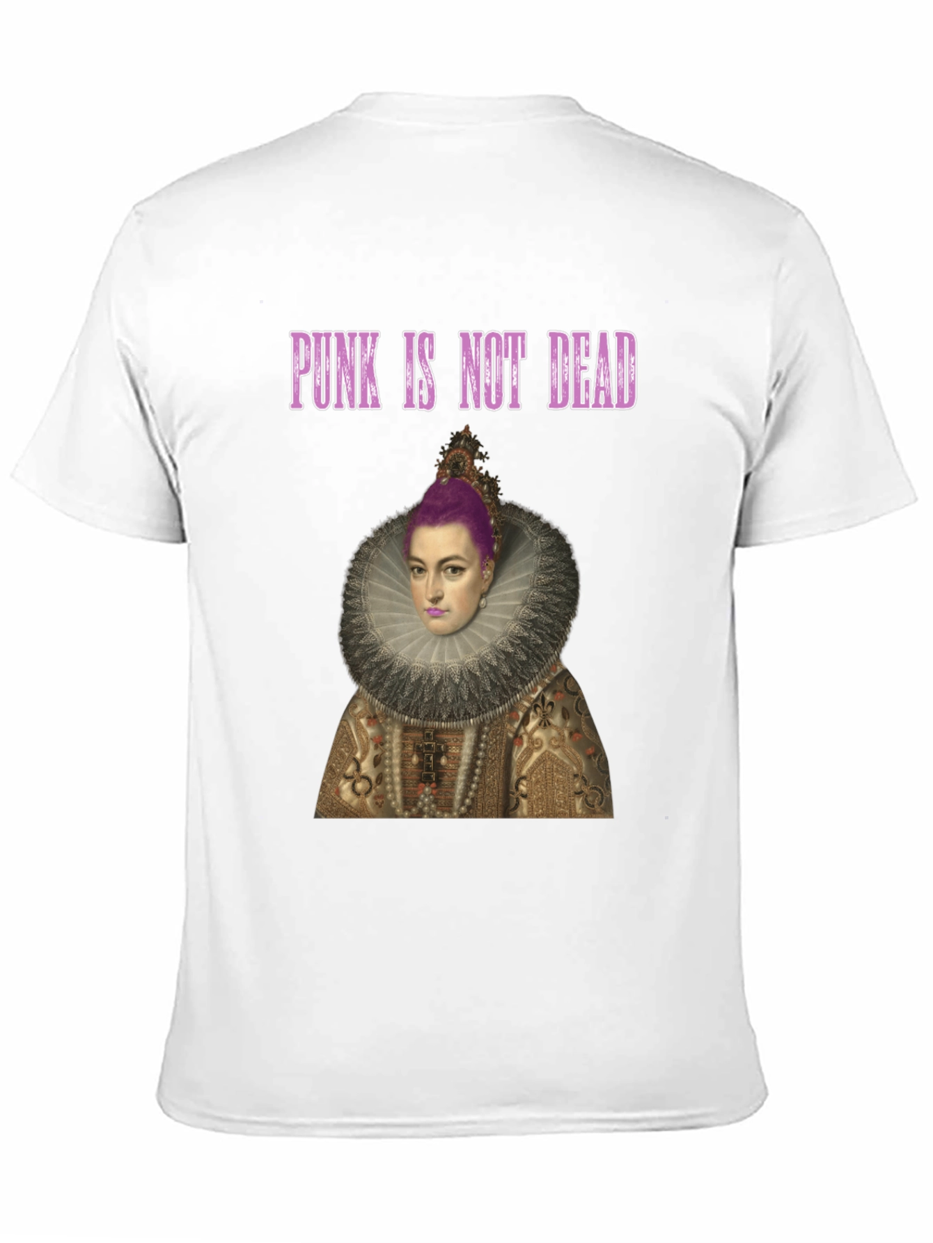 Punk Queen T-Shirt:  Punk Is Not Dead!