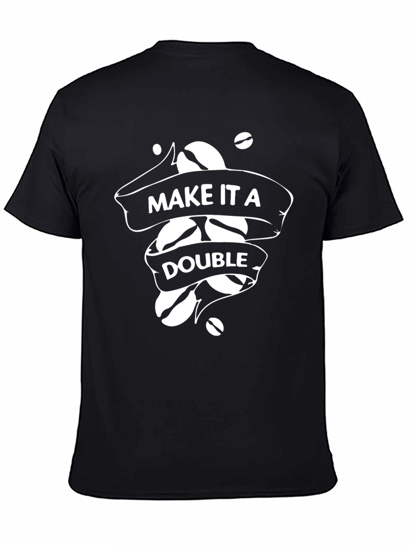 Make It A Double Black Graphic Tee