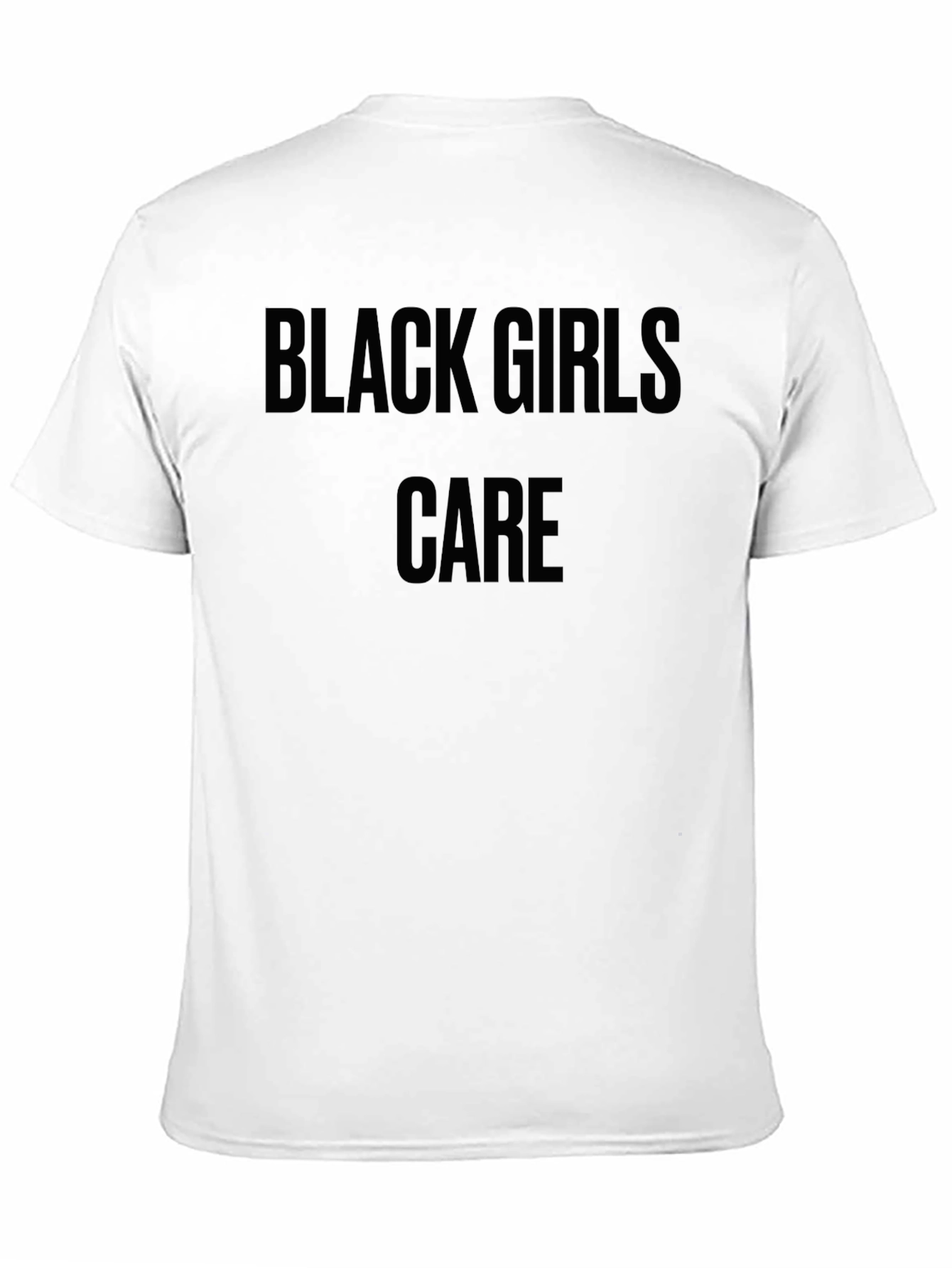 Black Girls Care T-Shirt