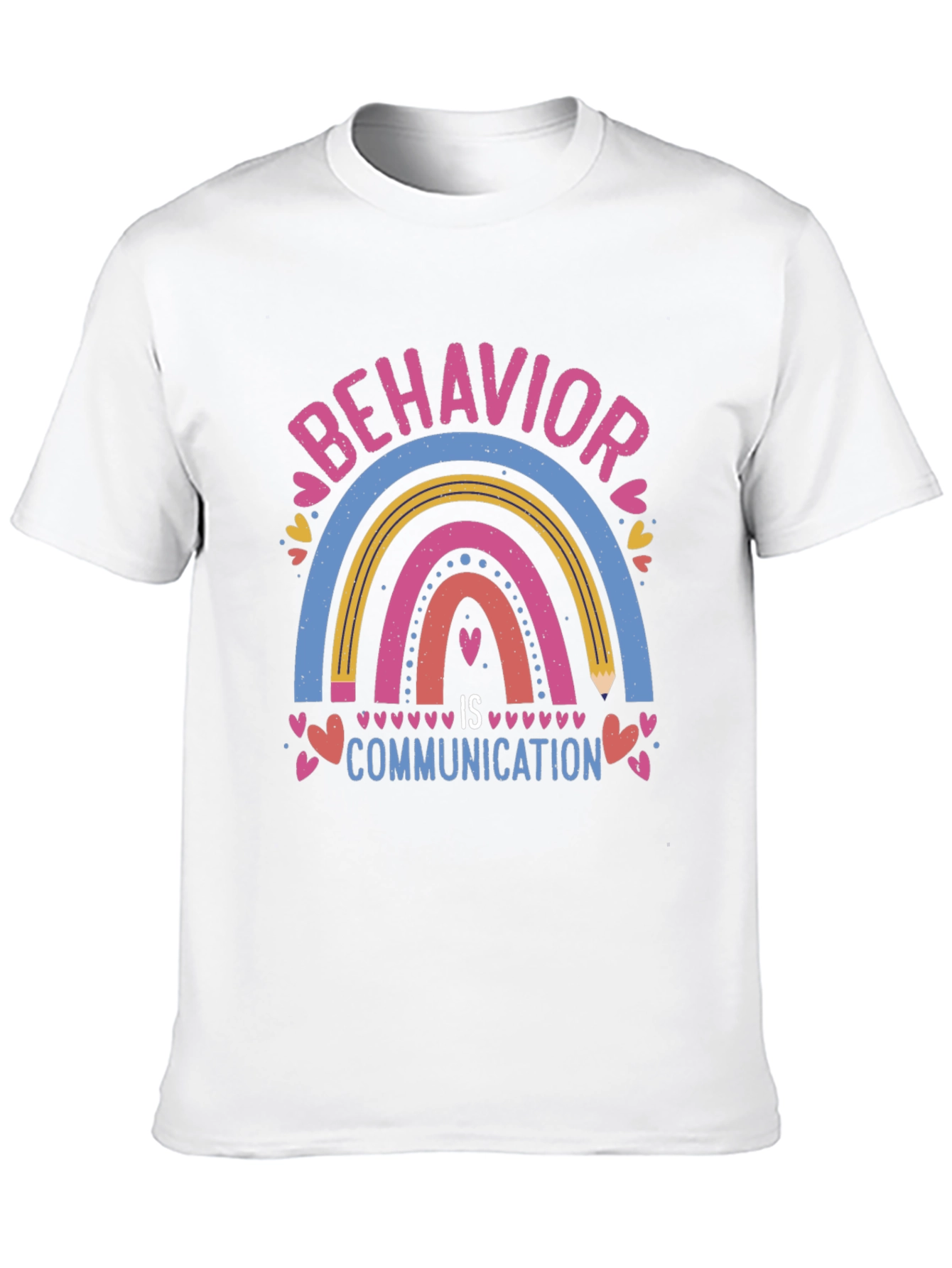 Behavior Is Communication T-Shirt