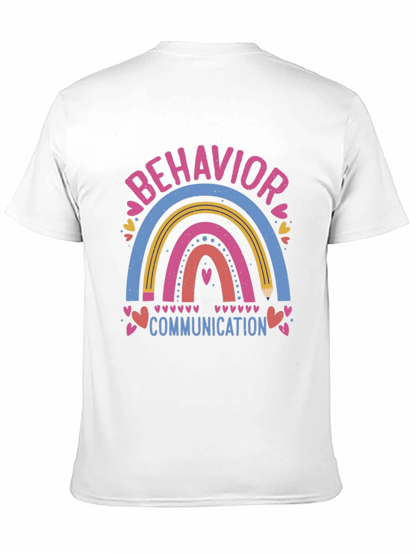 Behavior Is Communication T-Shirt