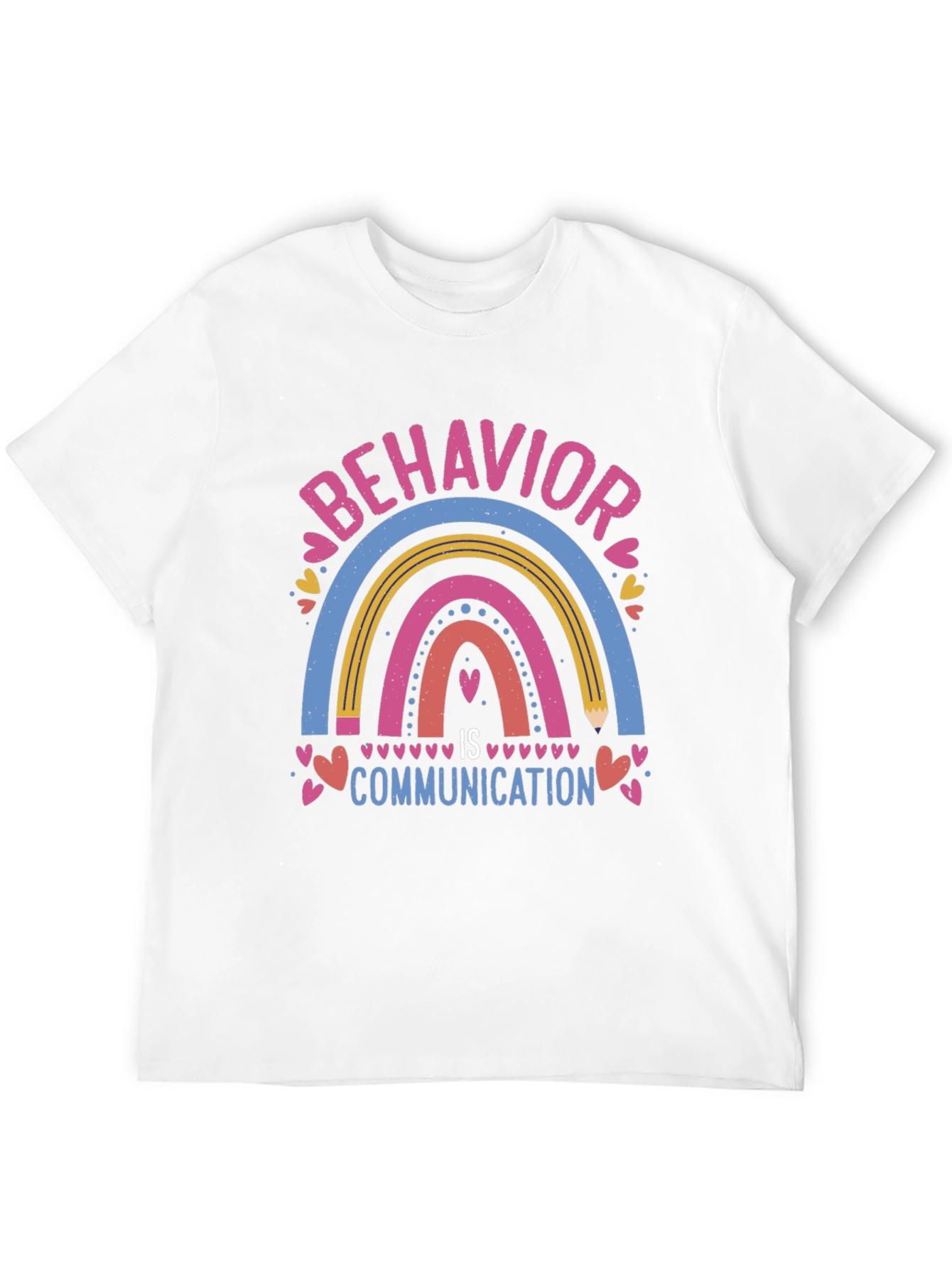Behavior Is Communication T-Shirt