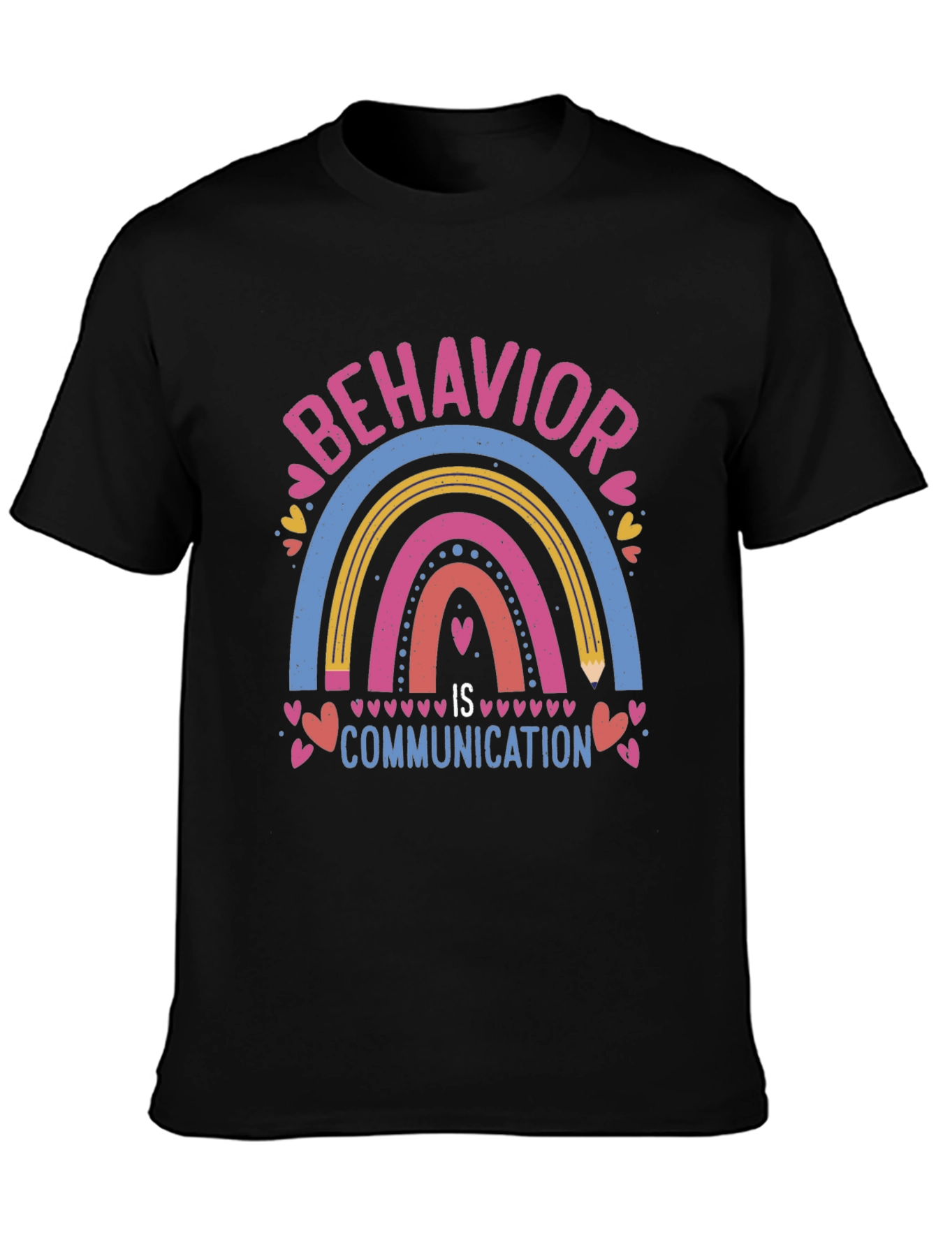 Behavior Is Communication T-Shirt