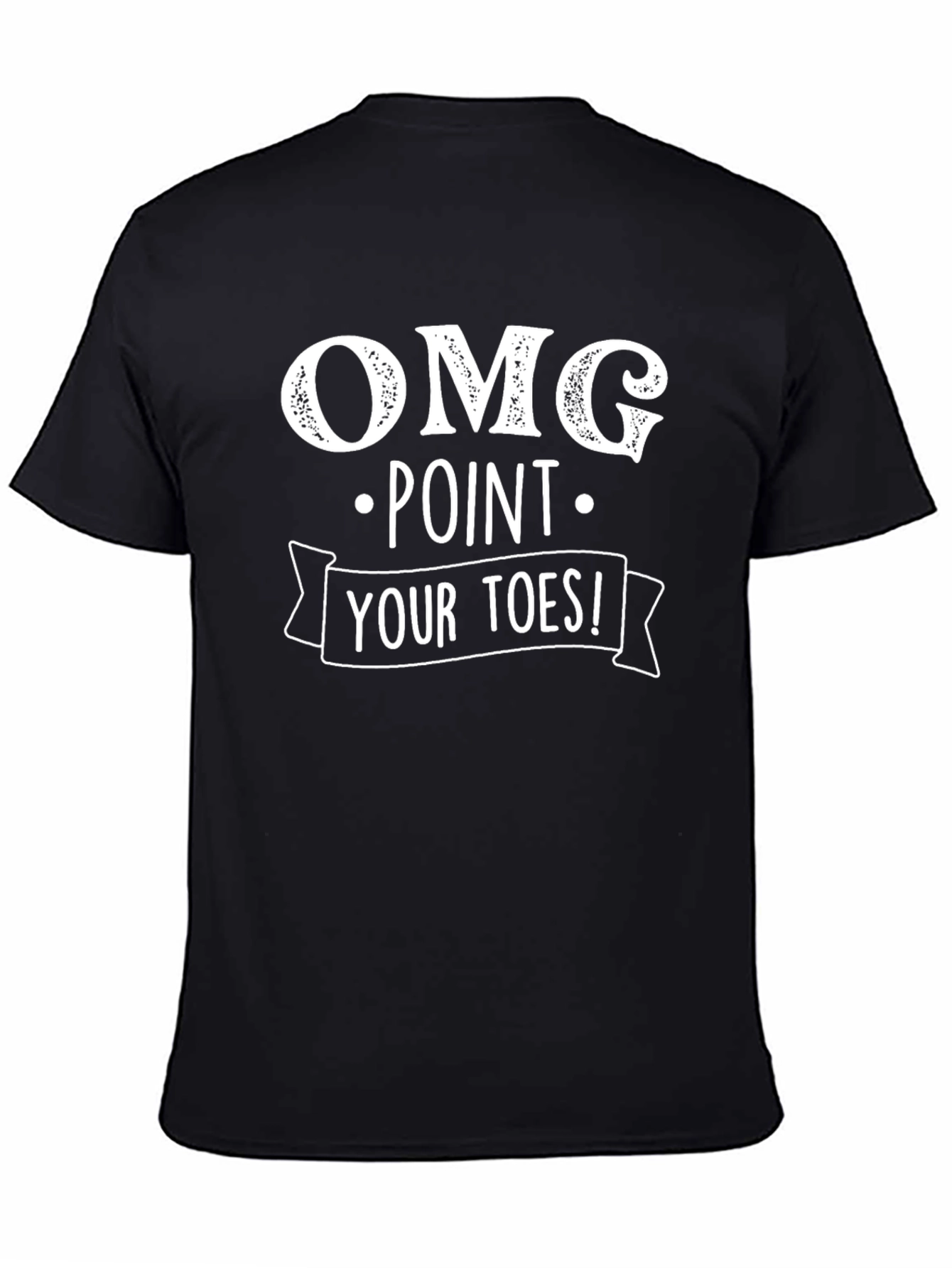 OMG Point Your Toes Black T-Shirt