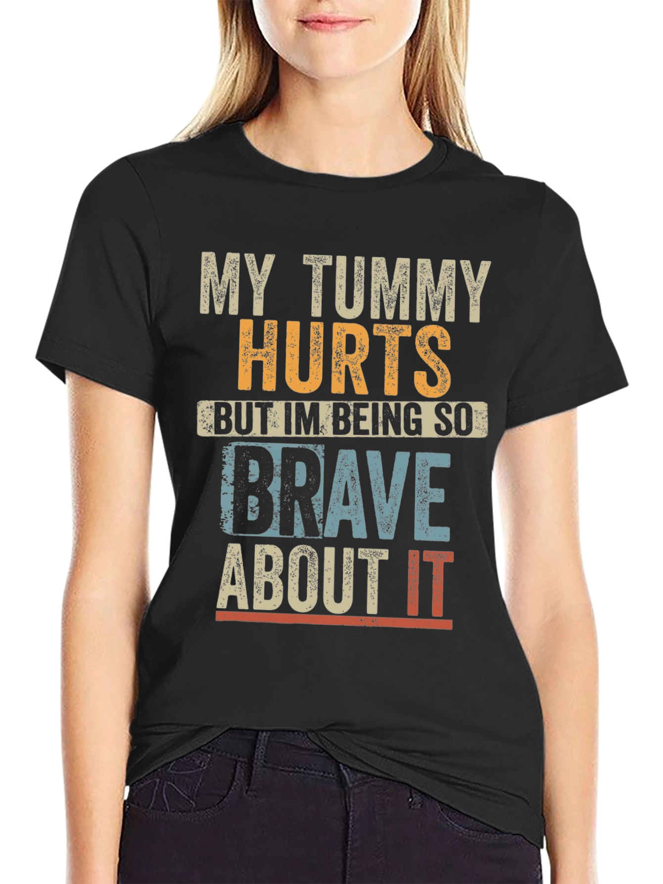 My Tummy Hurts T-Shirt