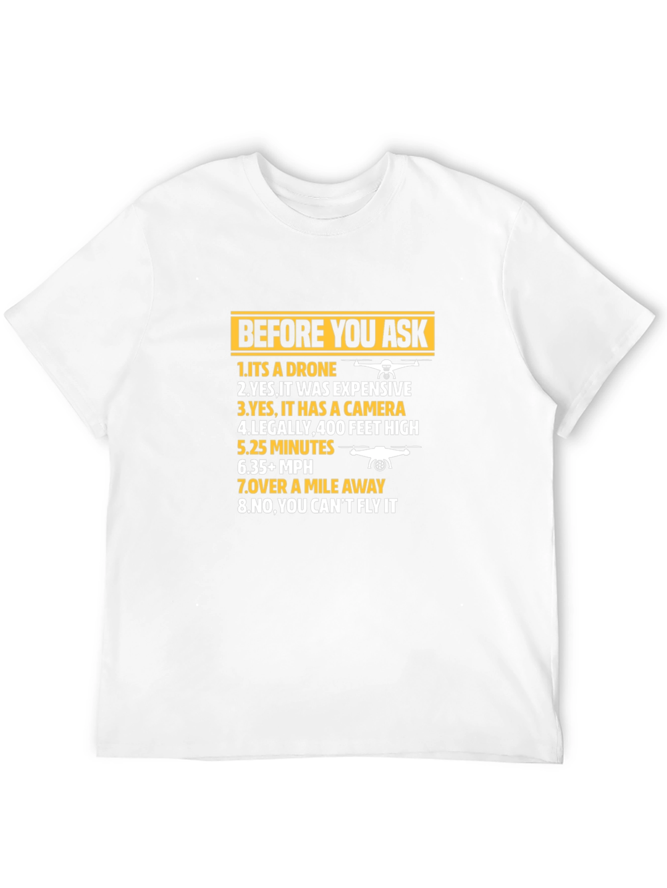 Drone Humor Graphic Tee - Pilot T-Shirt