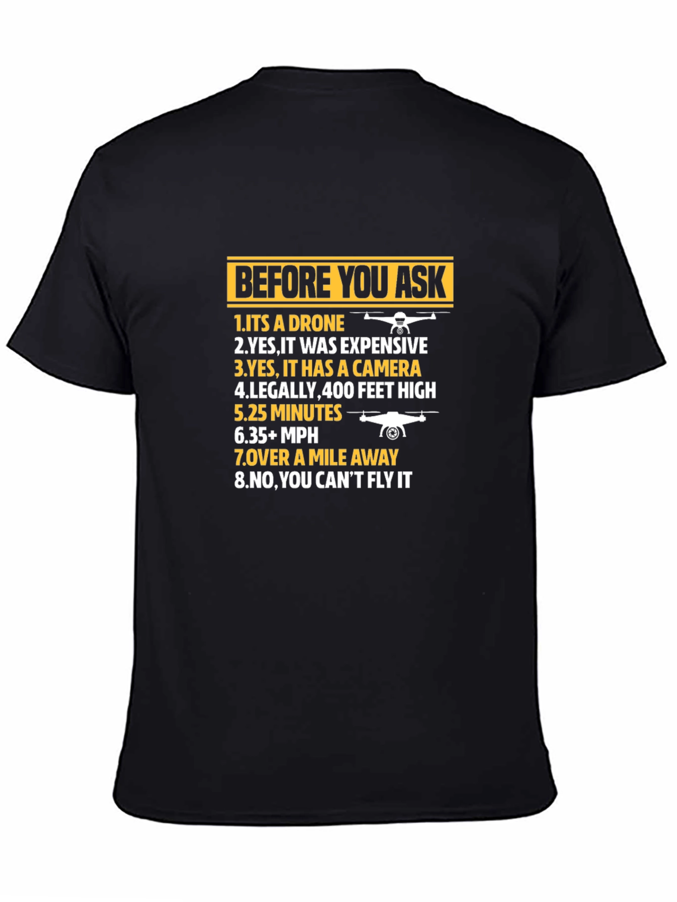 Drone Humor Graphic Tee - Pilot T-Shirt