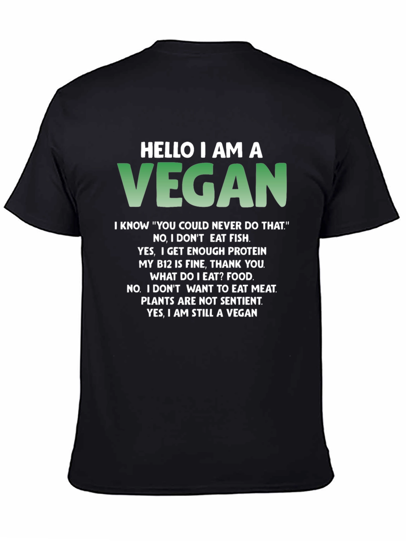 Funny Vegan T-Shirt - Conversation Starter