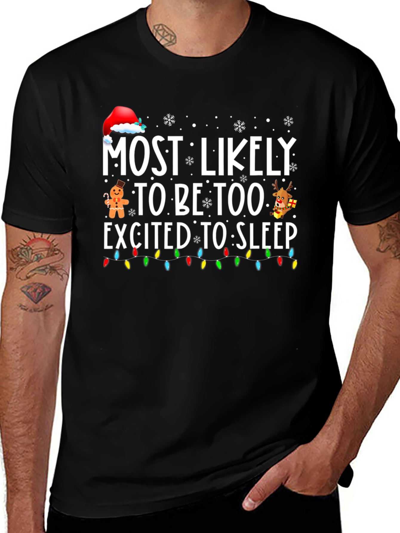Funny Christmas T-Shirt: Most Likely Too Excited to Sleep