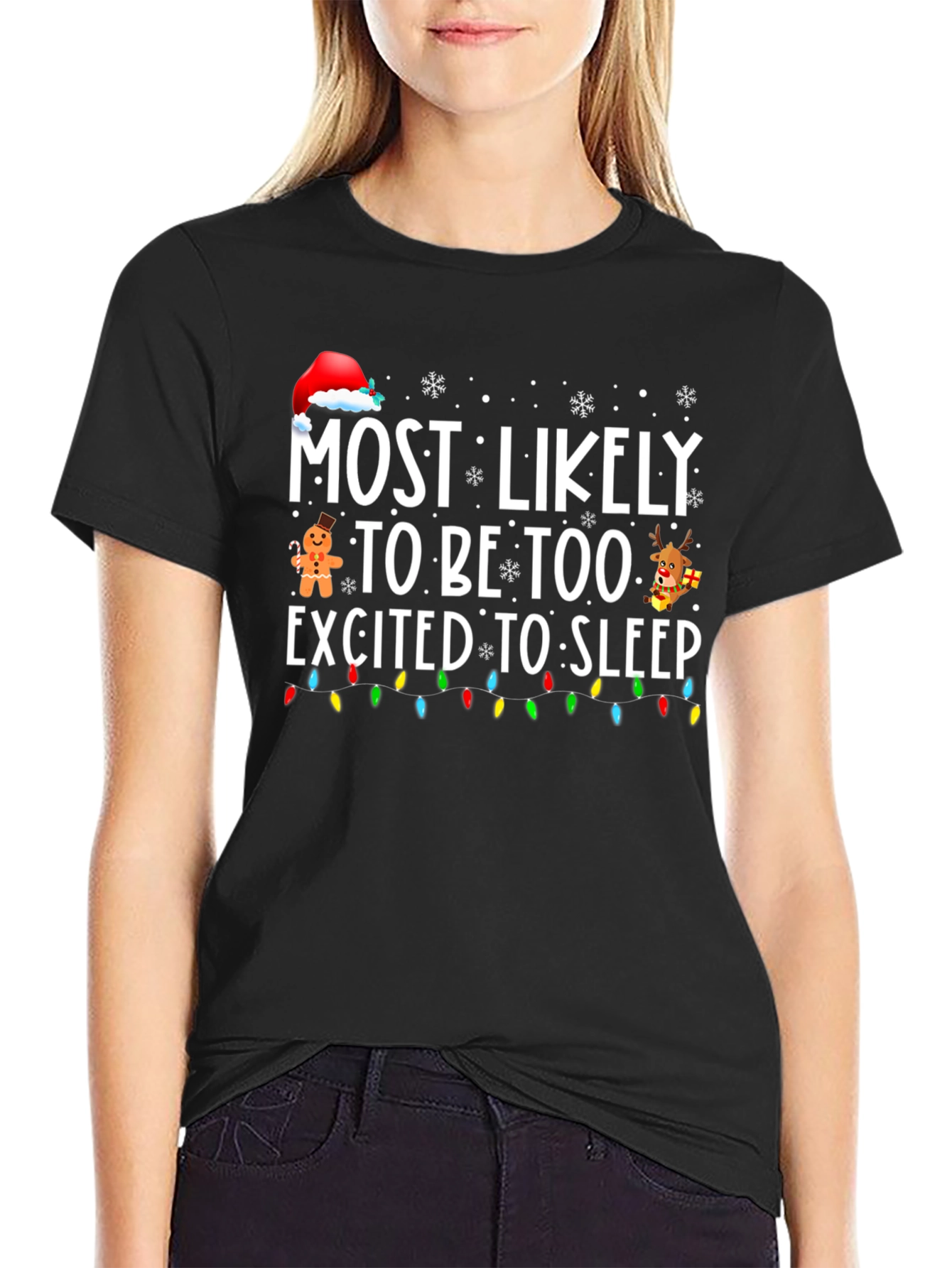 Funny Christmas T-Shirt: Most Likely Too Excited to Sleep