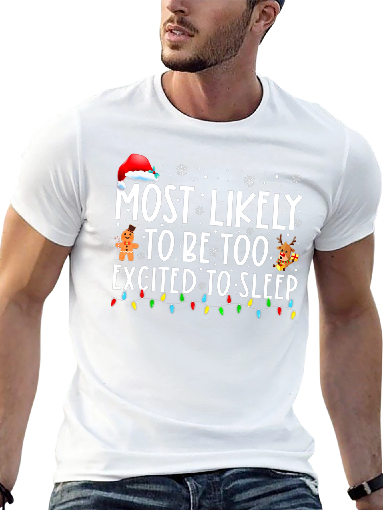 Funny Christmas T-Shirt: Most Likely Too Excited to Sleep