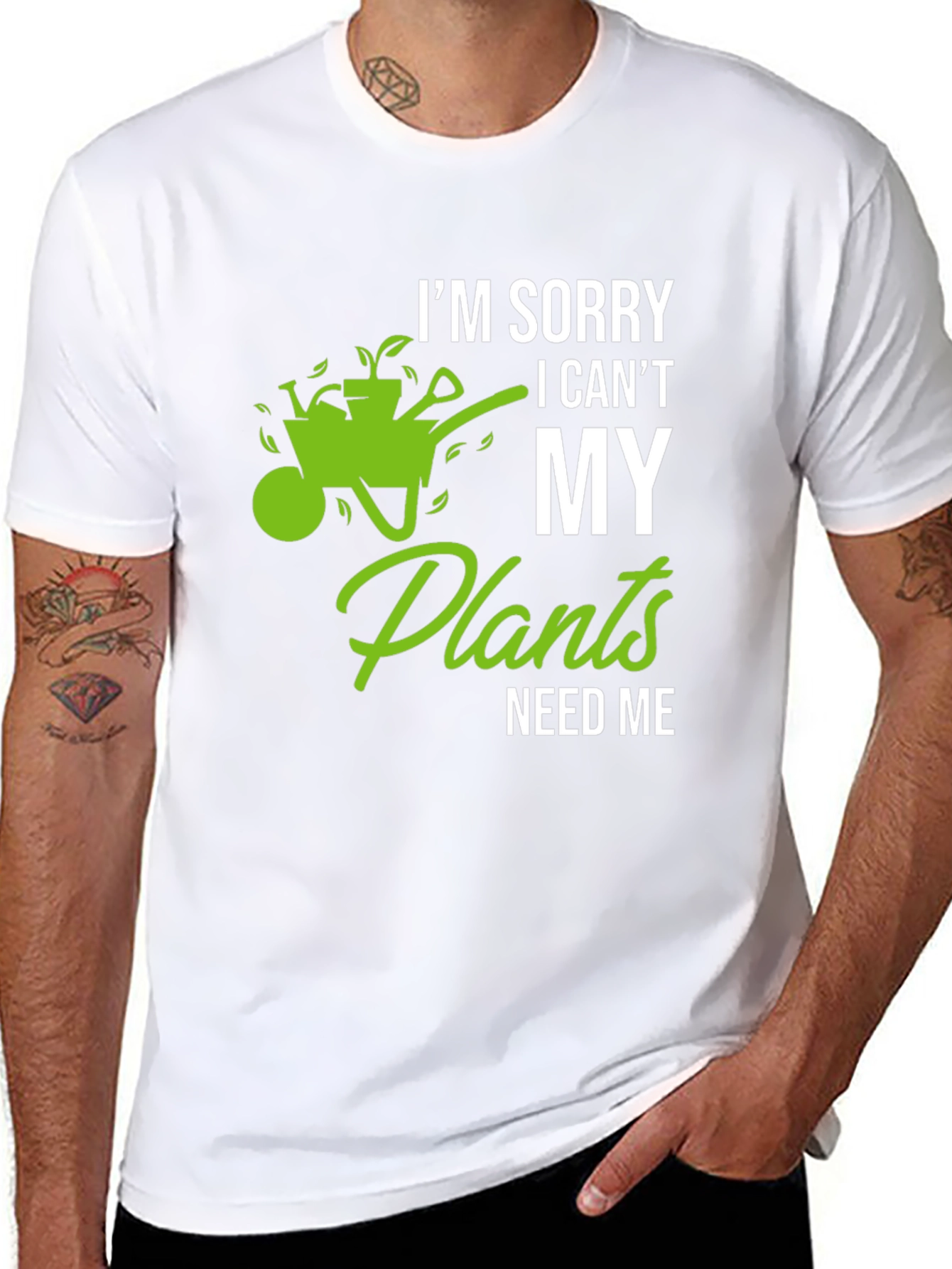 Funny Gardening T-Shirt - My Plants Need Me