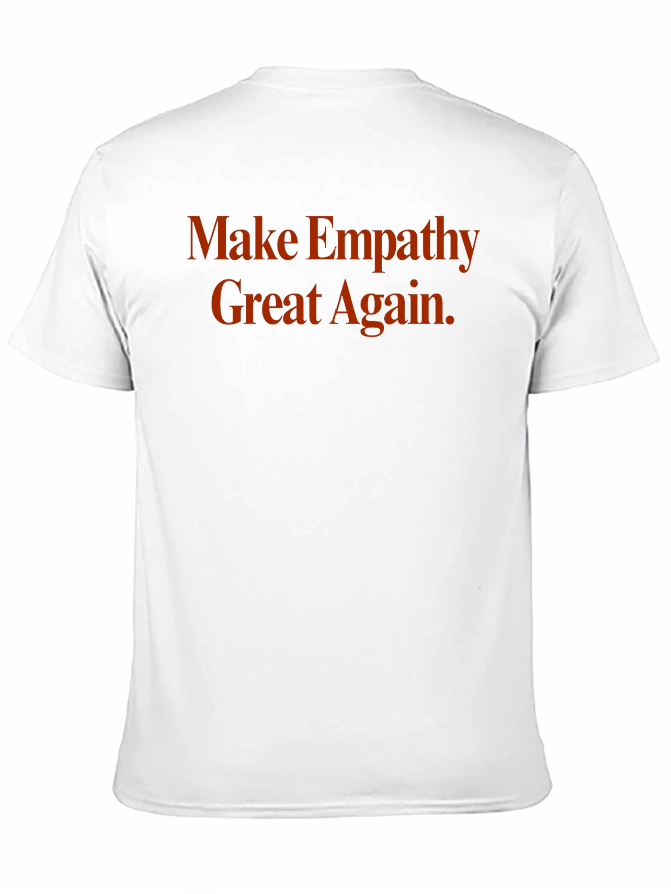 Empathy Great Again Graphic Tee