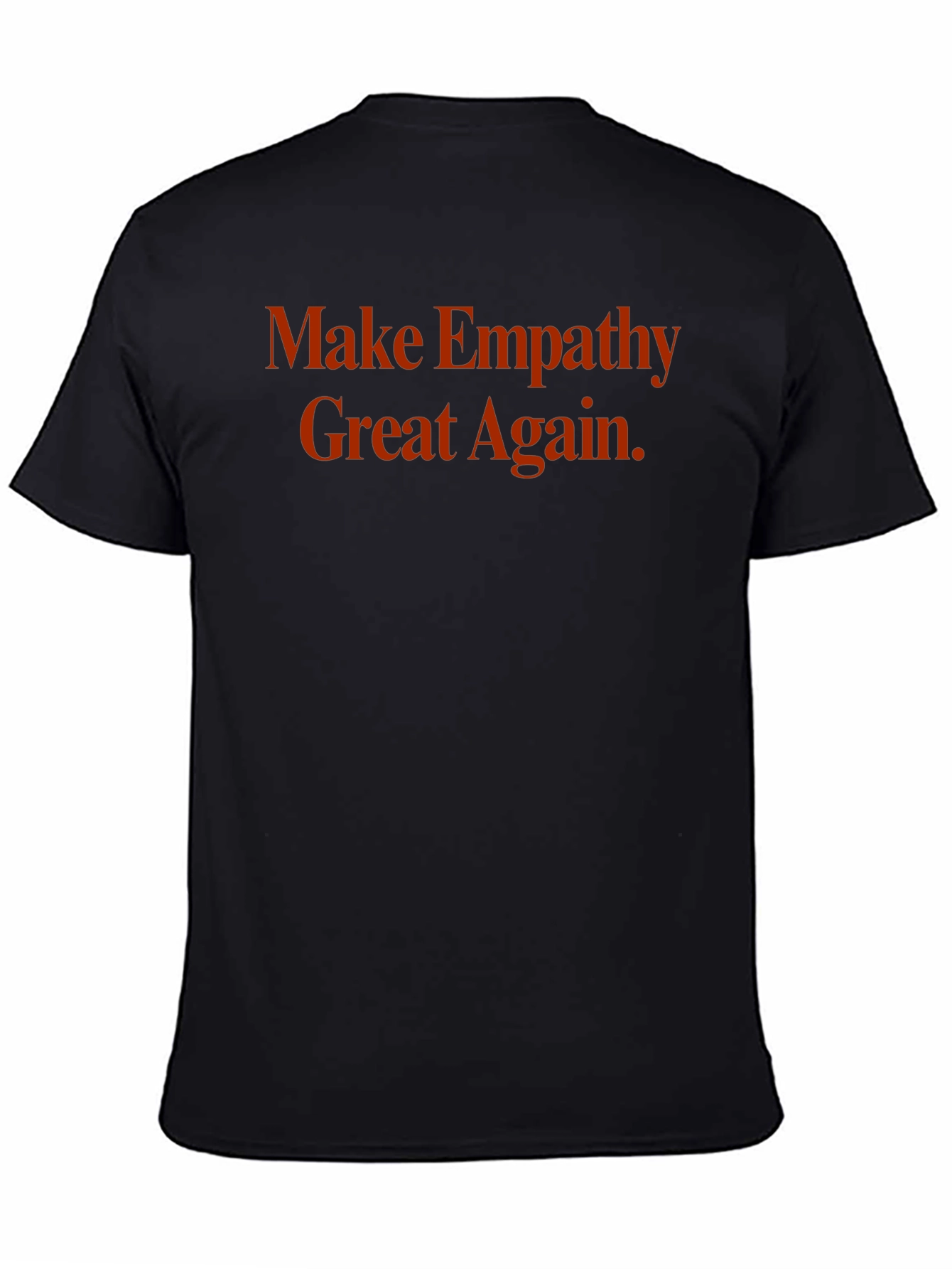 Empathy Great Again Graphic Tee
