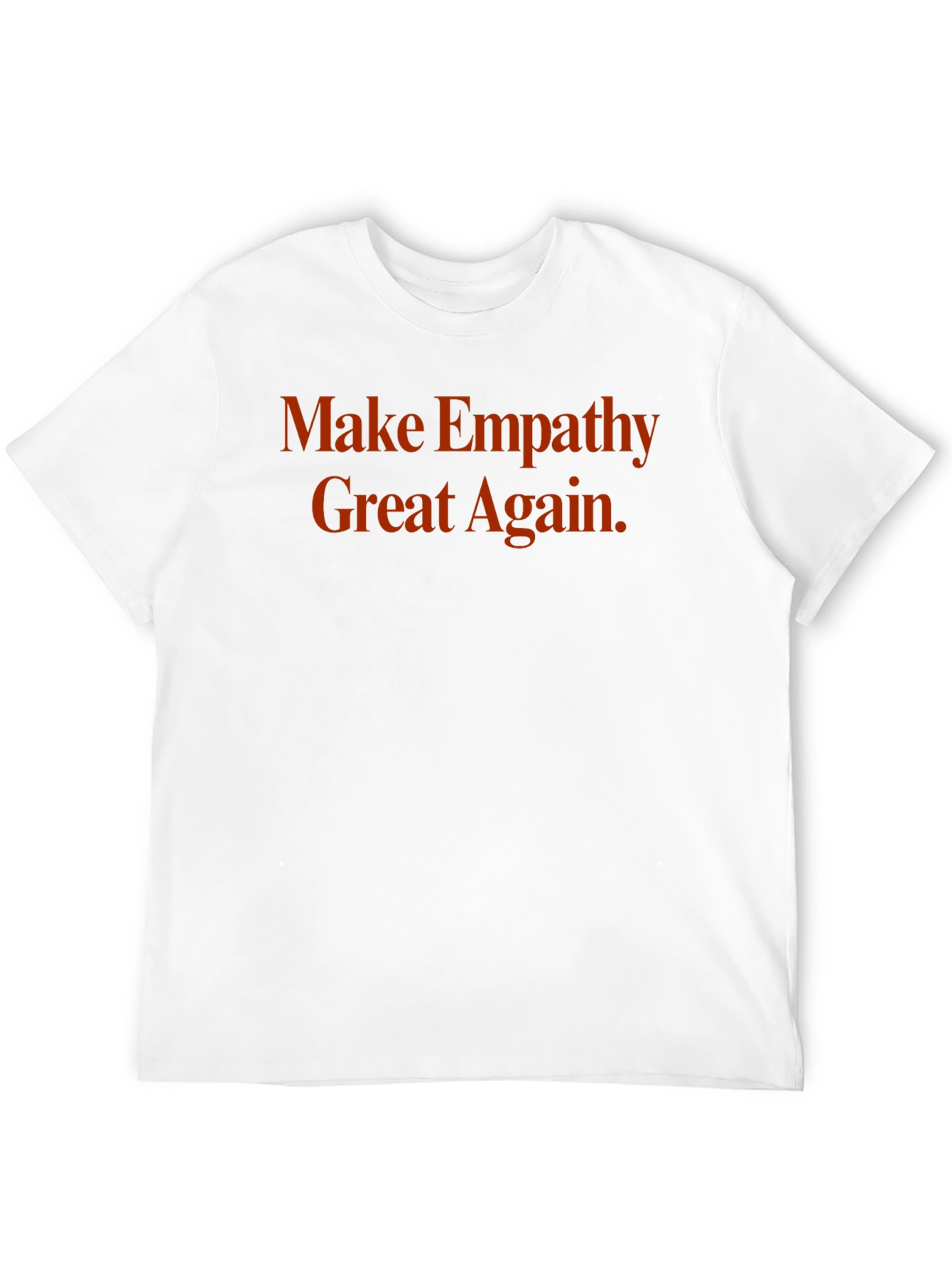Empathy Great Again Graphic Tee
