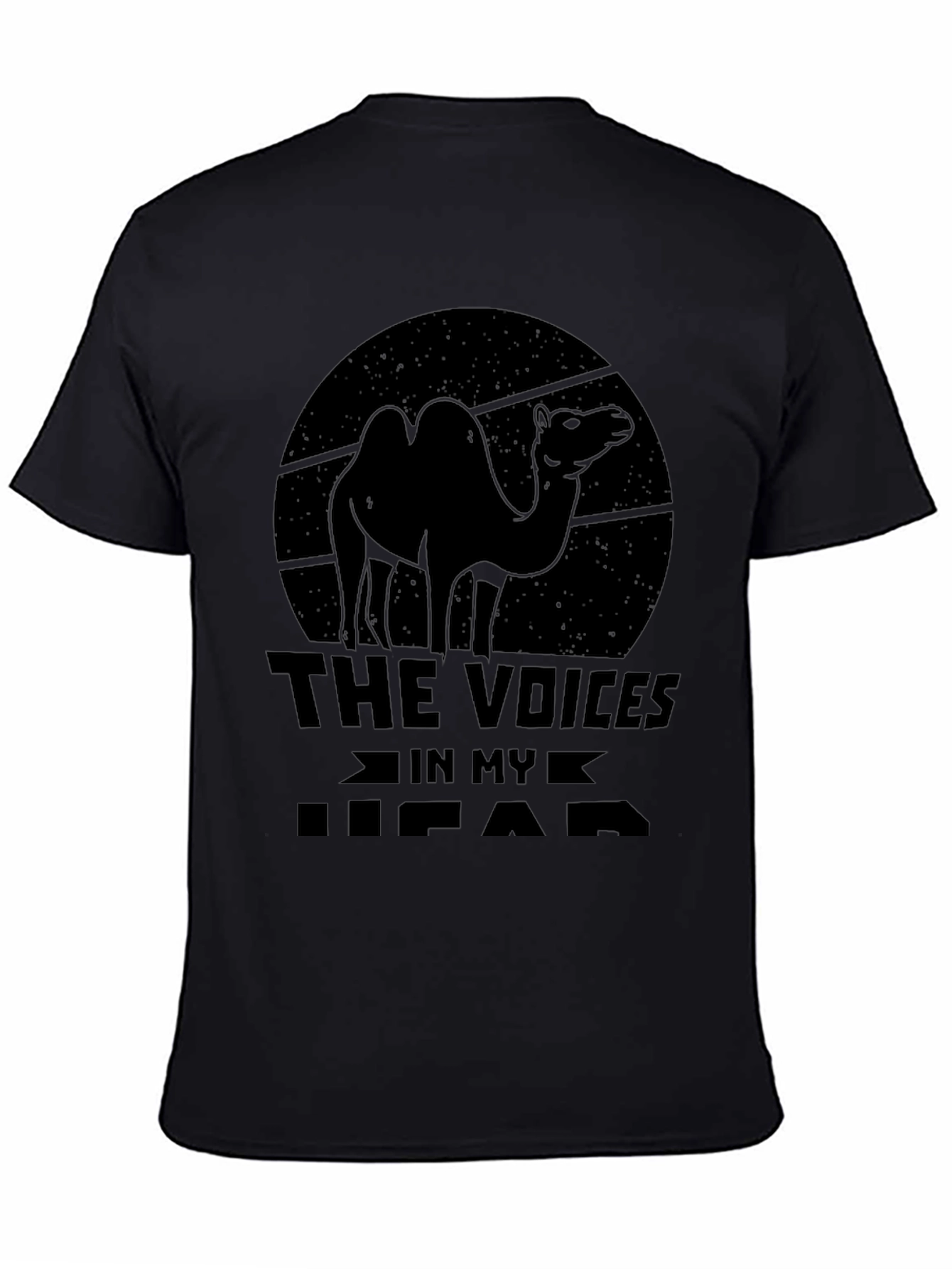 Humorous Voices in My Head Camel Graphic Tee