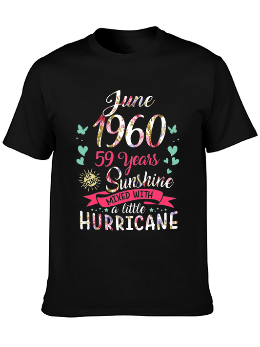 June 1960 Birthday T-Shirt - Sunshine & Hurricane