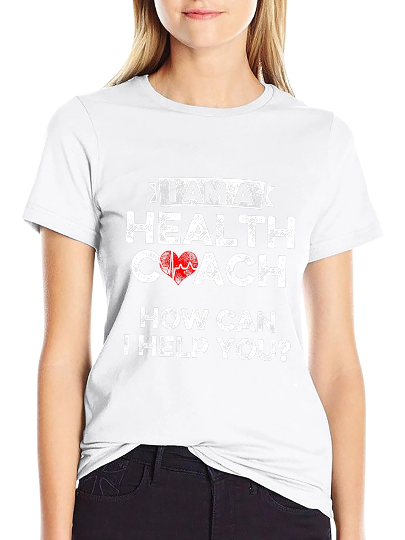 Health Coach T-Shirt: How Can I Help You?