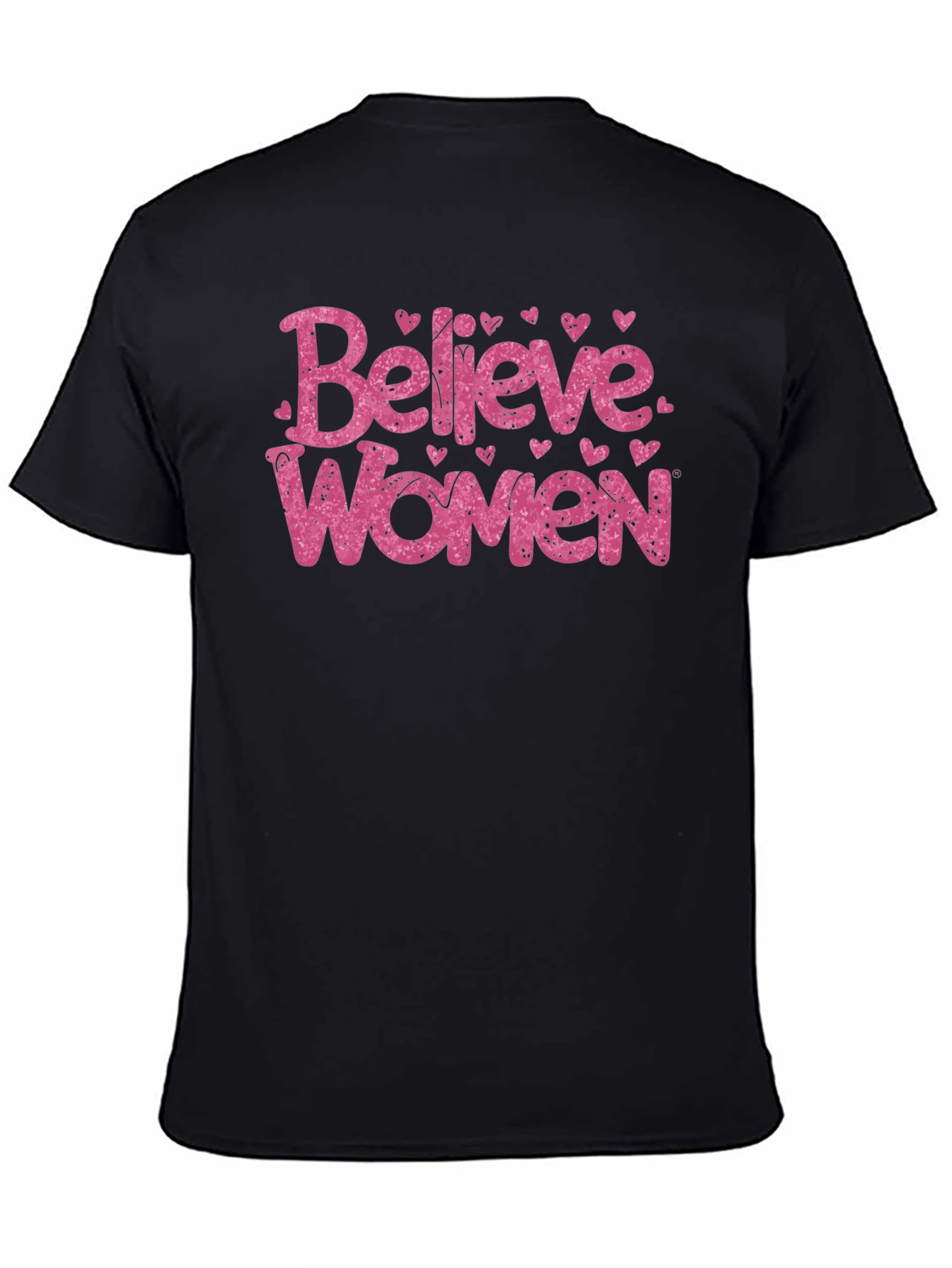 Believe Women Graphic Tee - Empowering Message