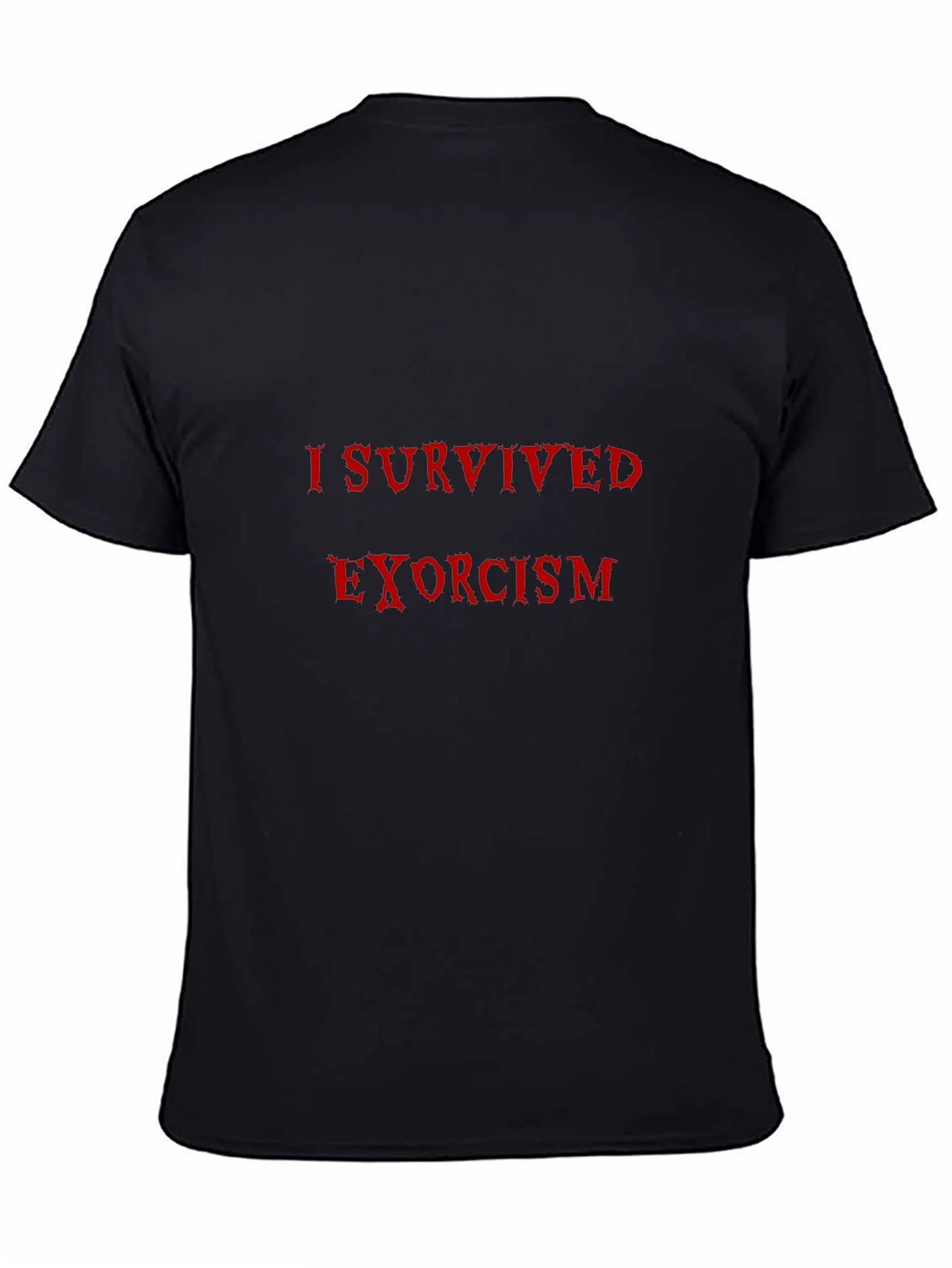 I Survived Exorcism Funny T-Shirt - Black