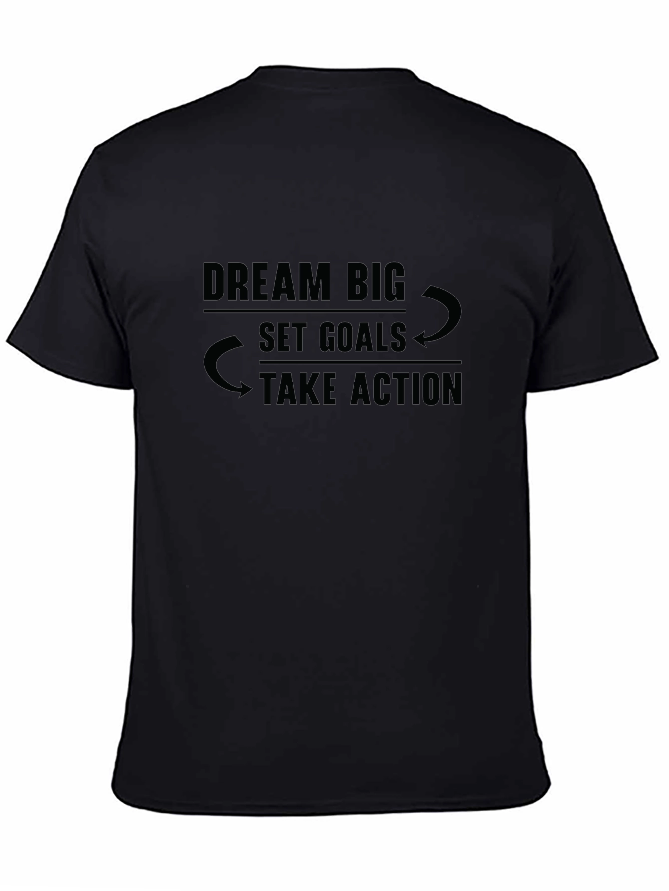 Dream Big Graphic Tee - Motivational Black T-Shirt