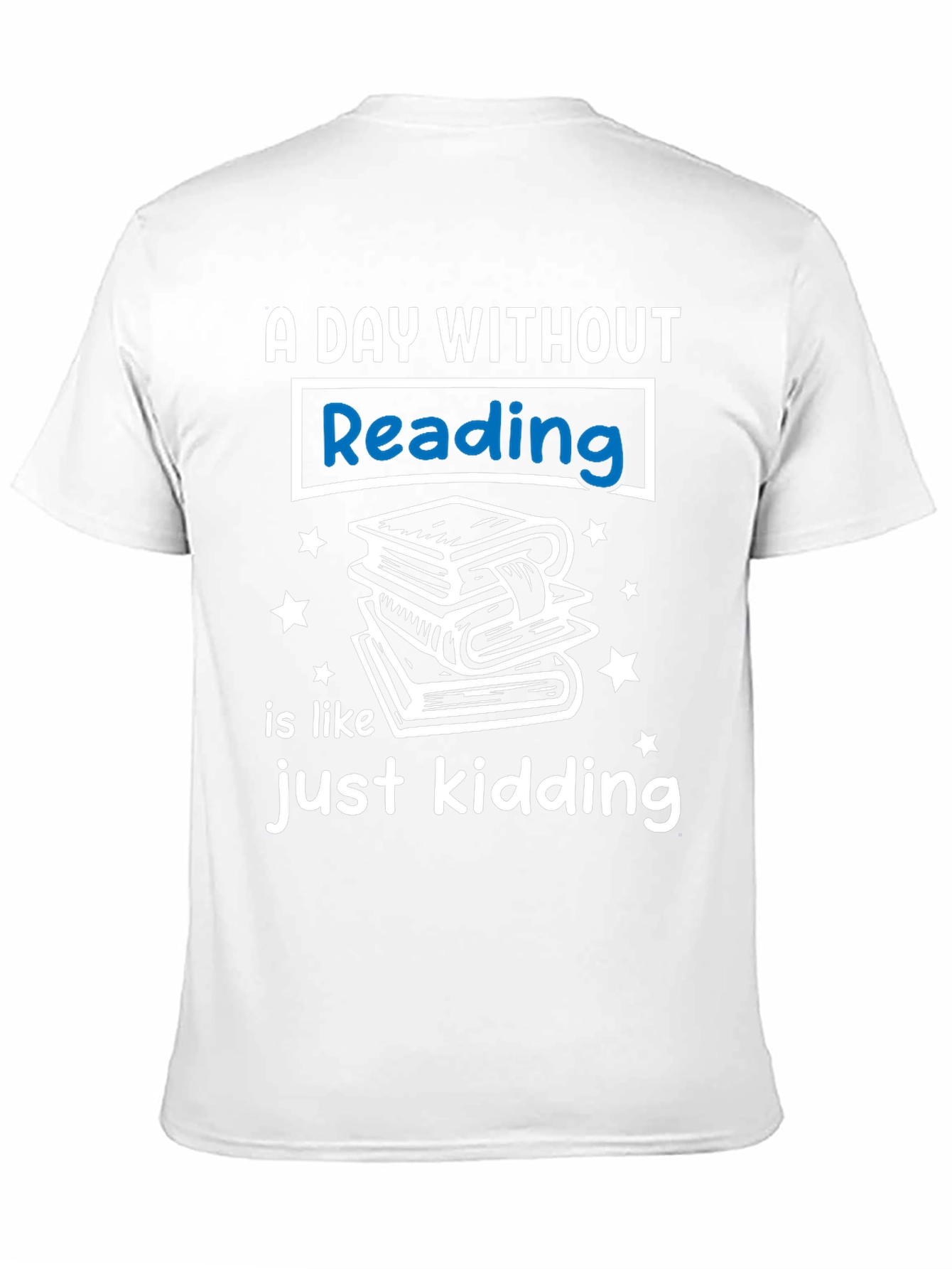 A Day Without Reading T-Shirt