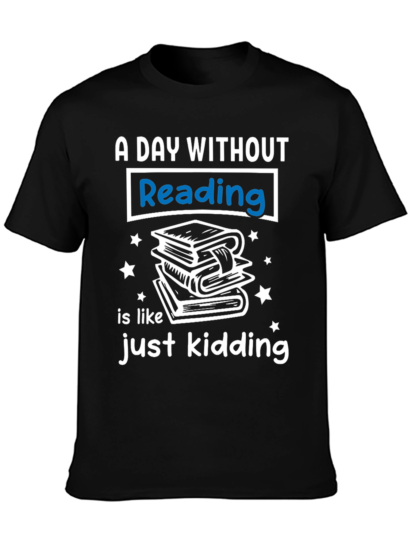 A Day Without Reading T-Shirt