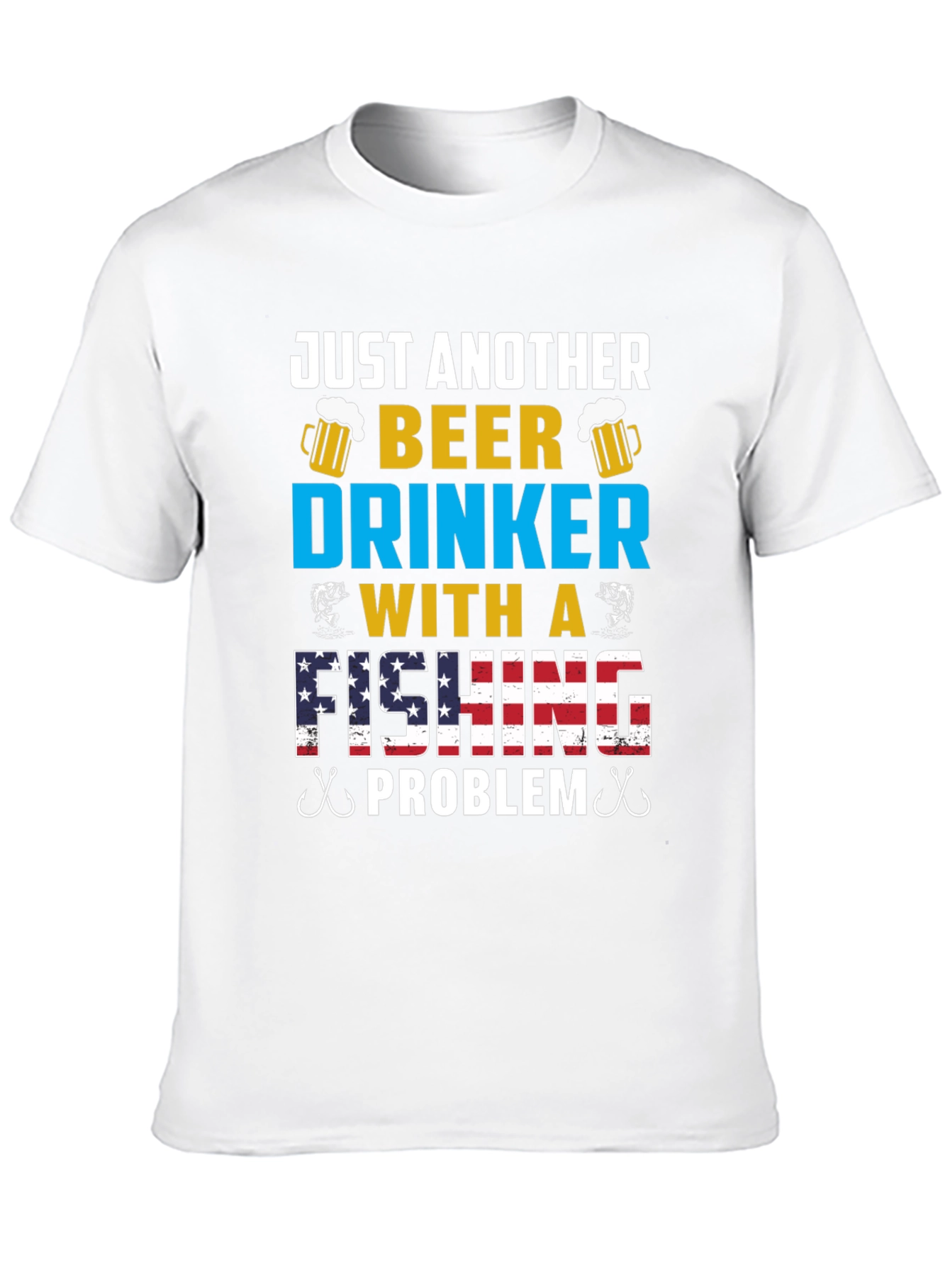 Just Another Beer Drinker Fishing Problem Tee