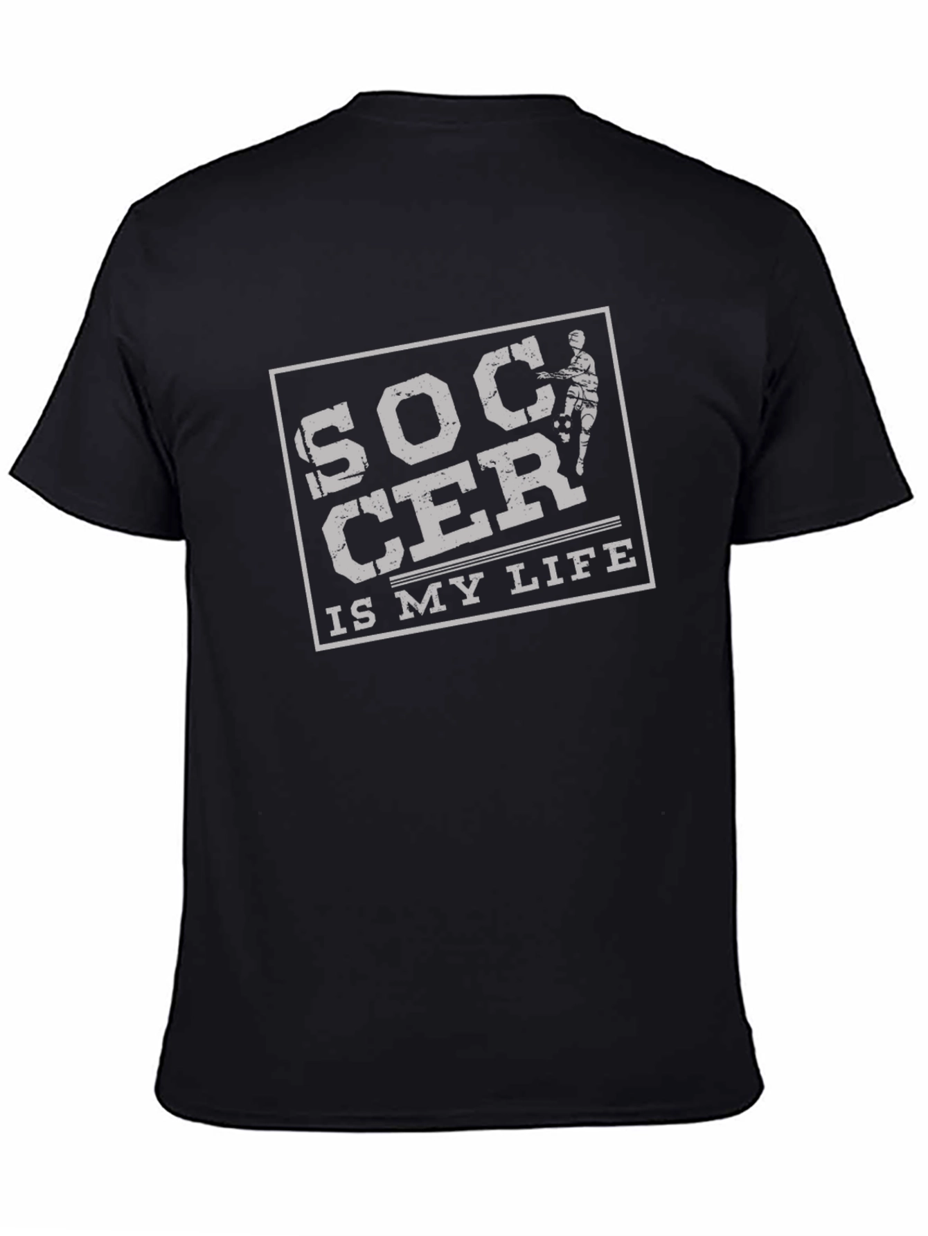 Soccer Is My Life - Graphic Tee