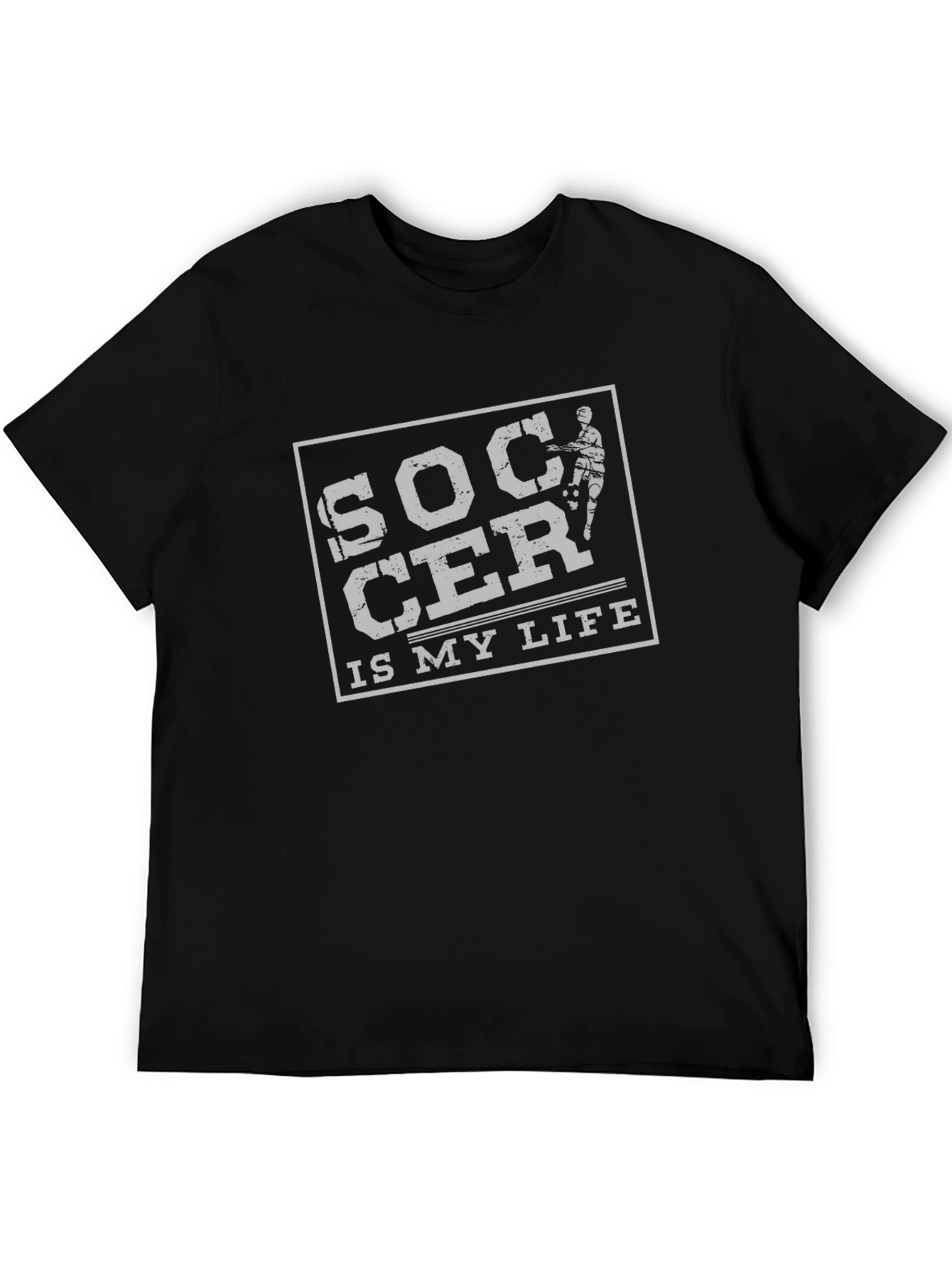 Soccer Is My Life - Graphic Tee