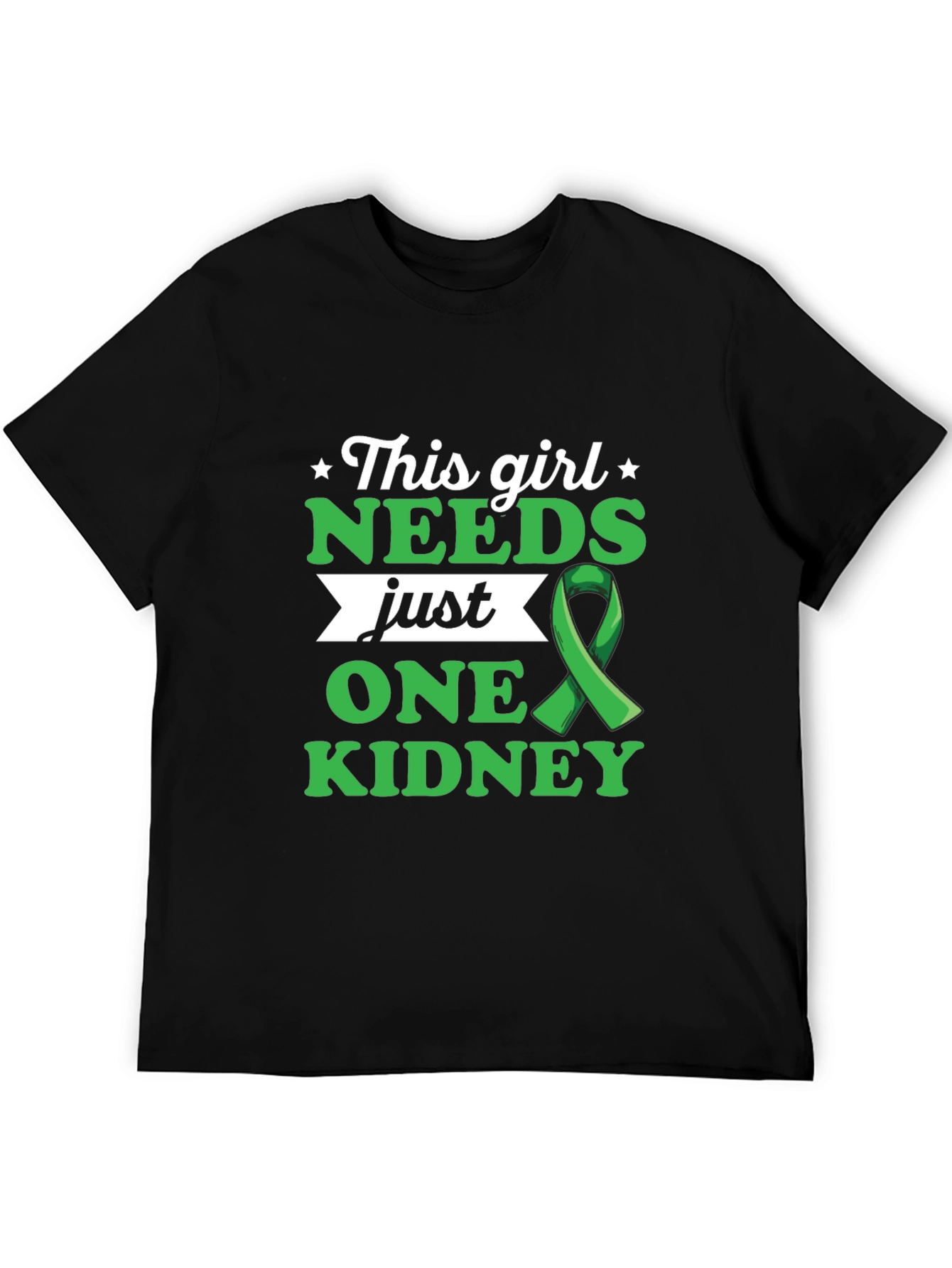 Needs One Kidney Awareness T-Shirt