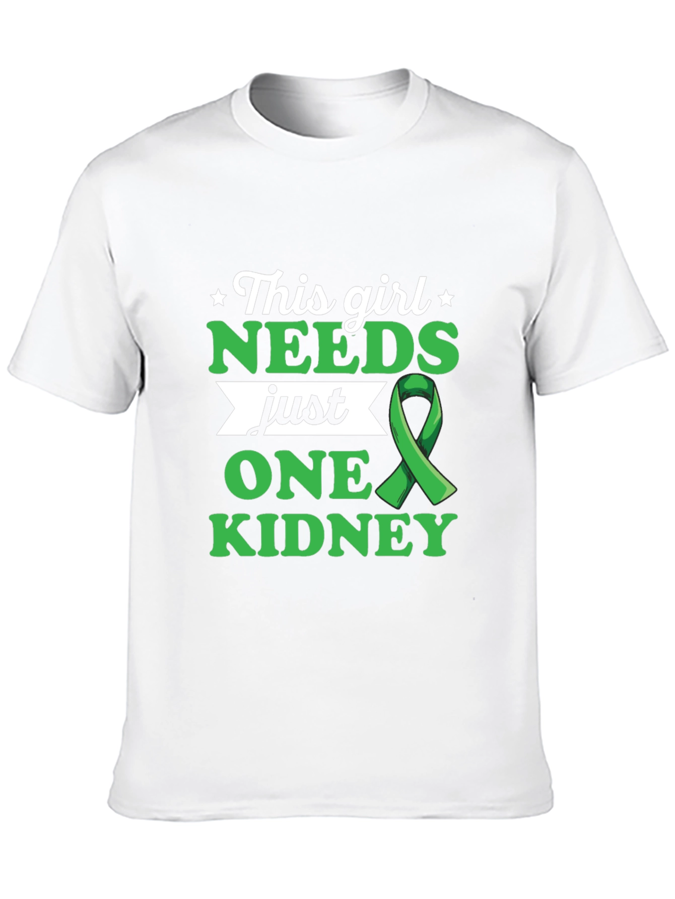 Needs One Kidney Awareness T-Shirt