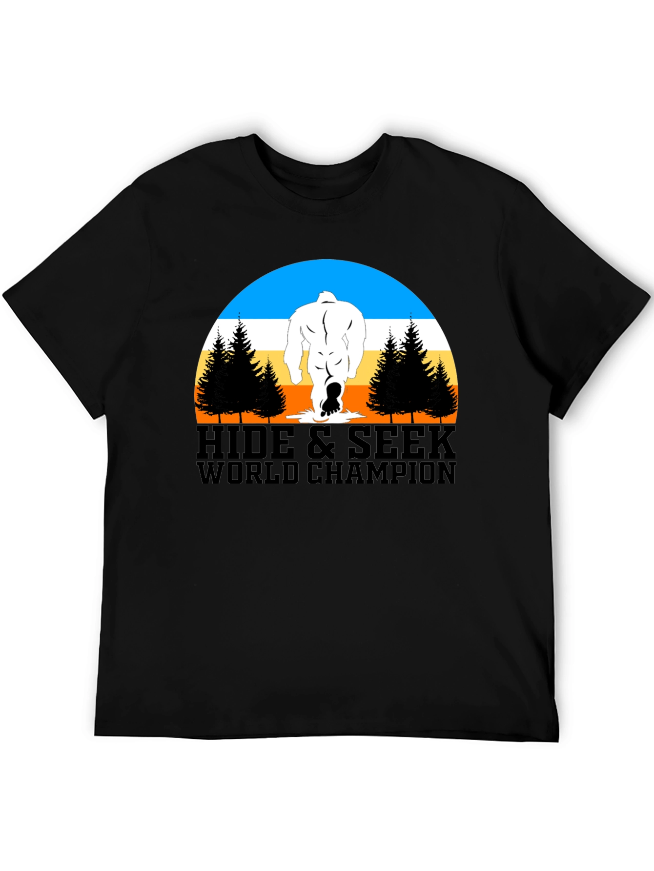 Hide & Seek World Champion Bigfoot T-Shirt