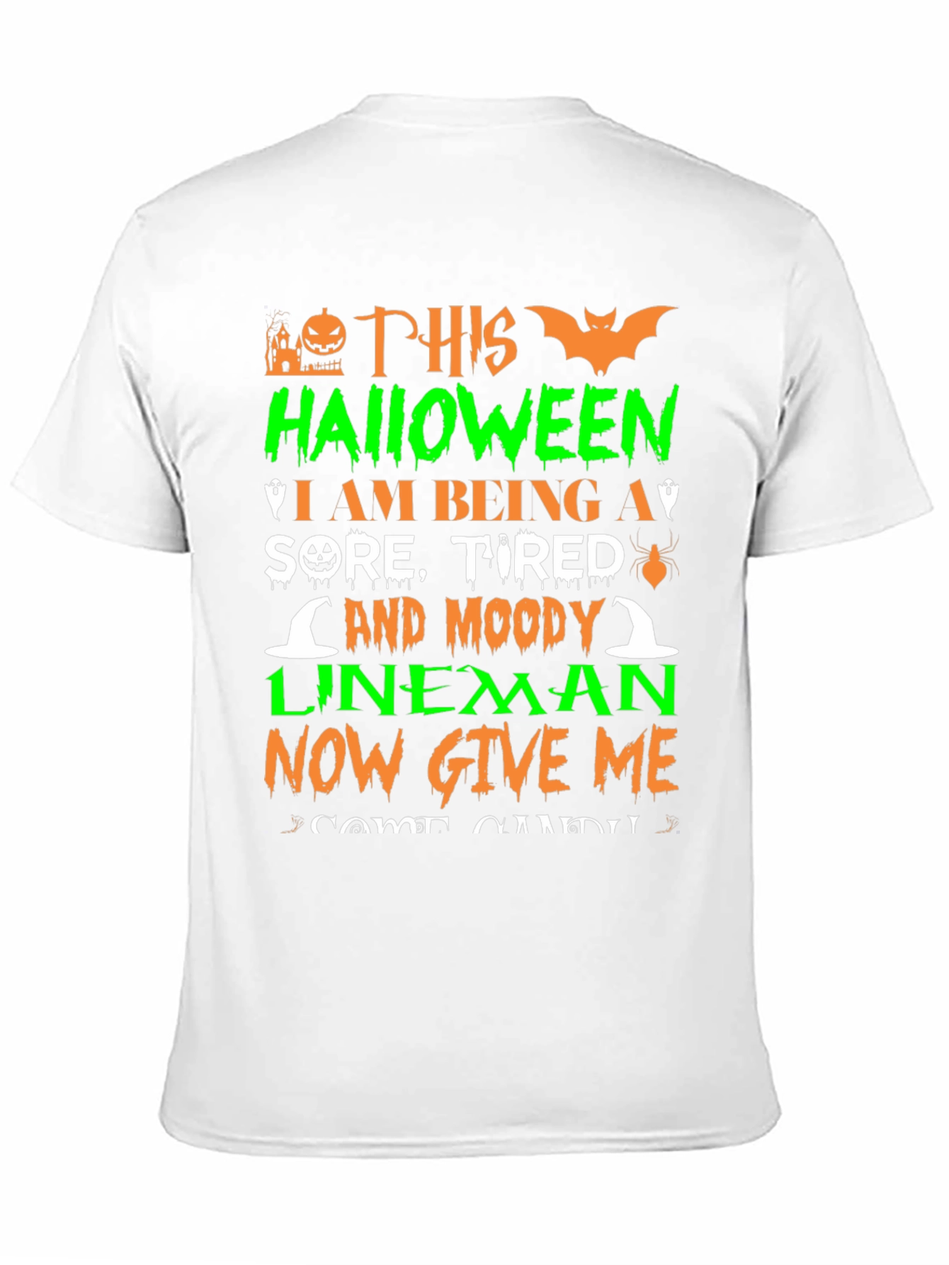 Halloween Lineman T-Shirt: Sore Tired & Moody!