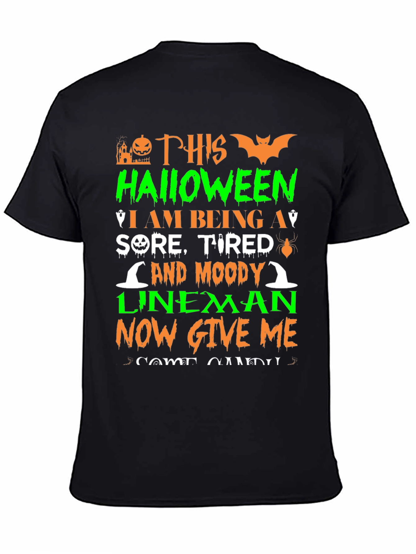 Halloween Lineman T-Shirt: Sore Tired & Moody!