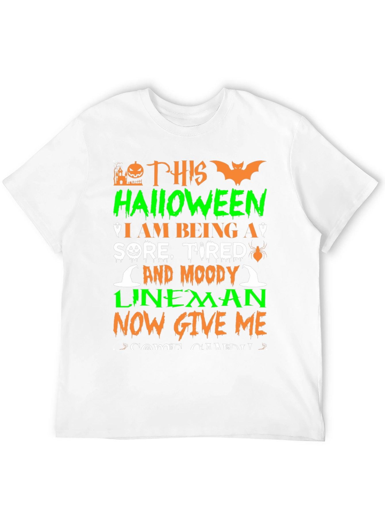 Halloween Lineman T-Shirt: Sore Tired & Moody!