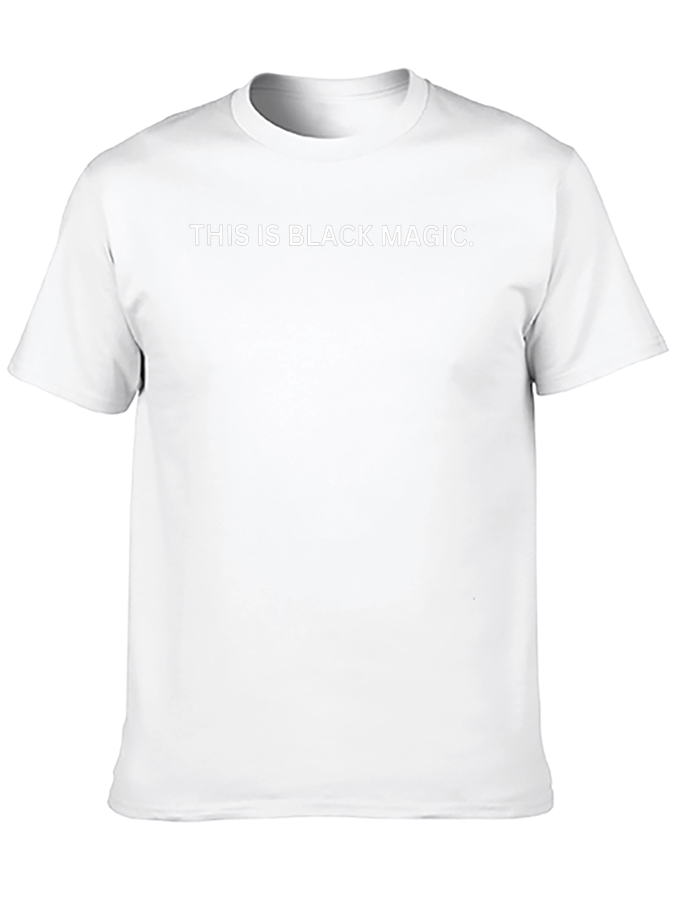 Black T-Shirt: This is Black Magic