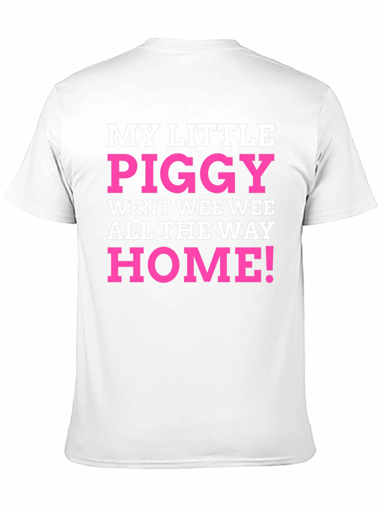 My Little Piggy T-Shirt Funny Novelty Tee