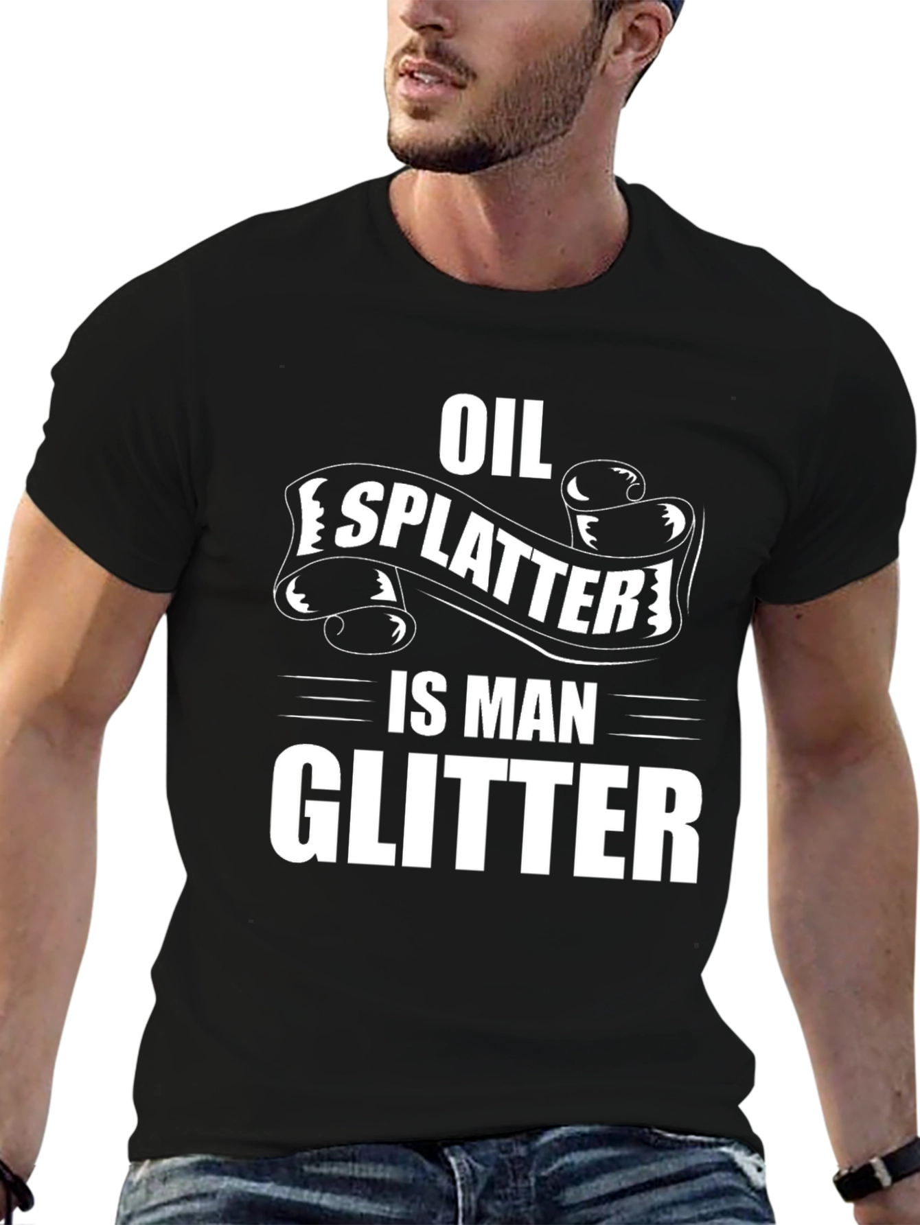 Oil Splatter Is Man Glitter Black T-Shirt