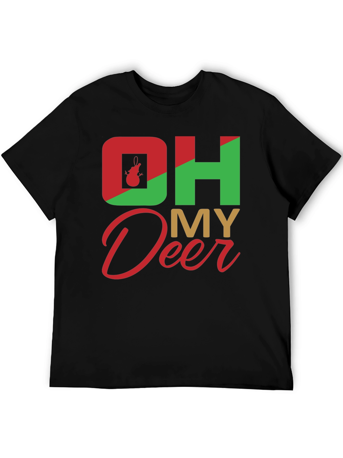 Oh My Deer Christmas T-Shirt