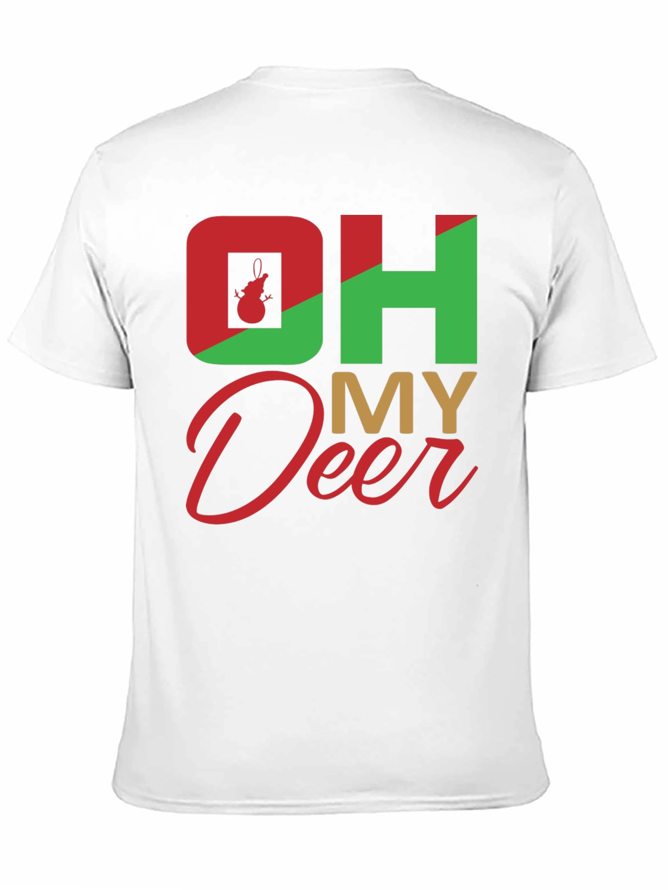 Oh My Deer Christmas T-Shirt