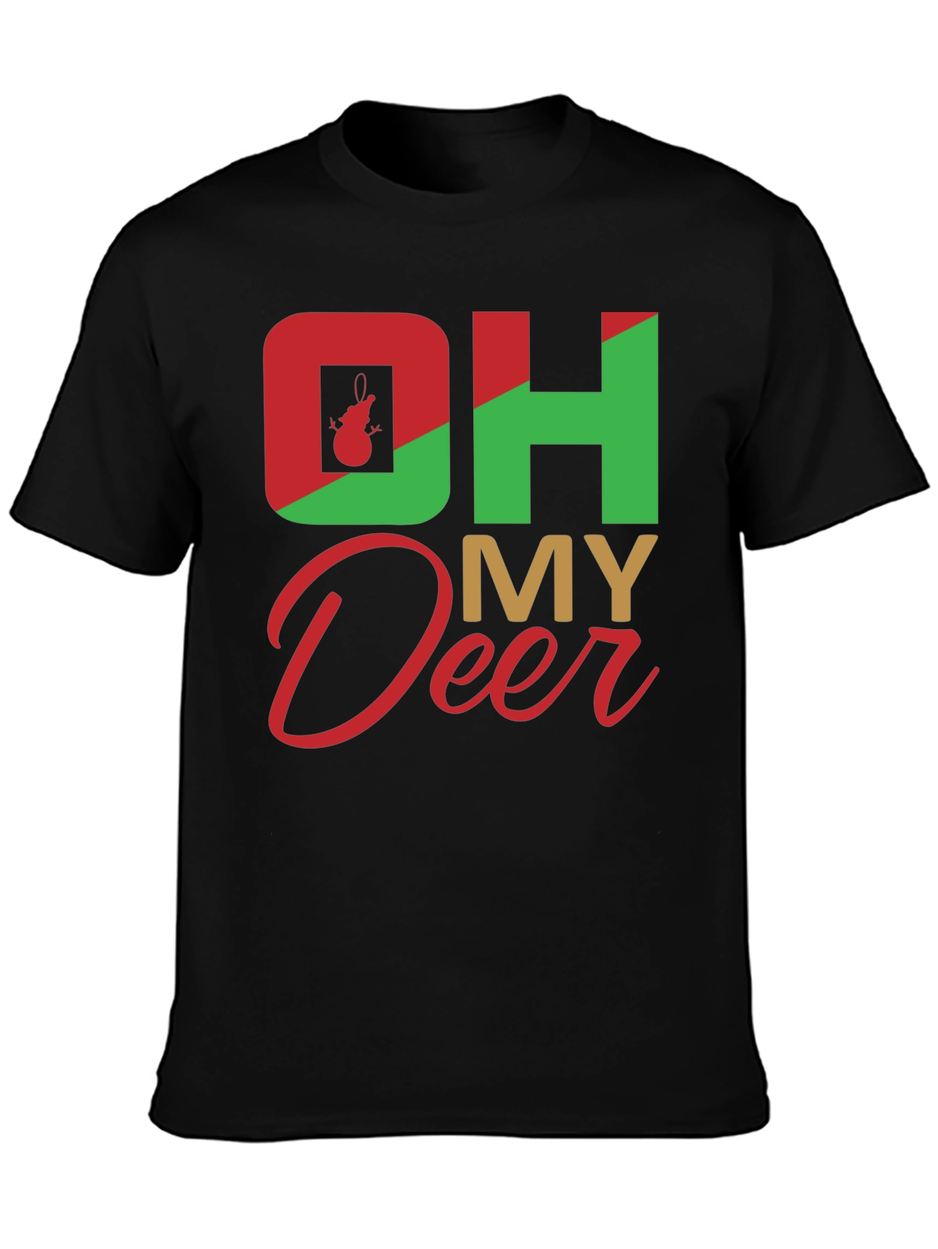 Oh My Deer Christmas T-Shirt