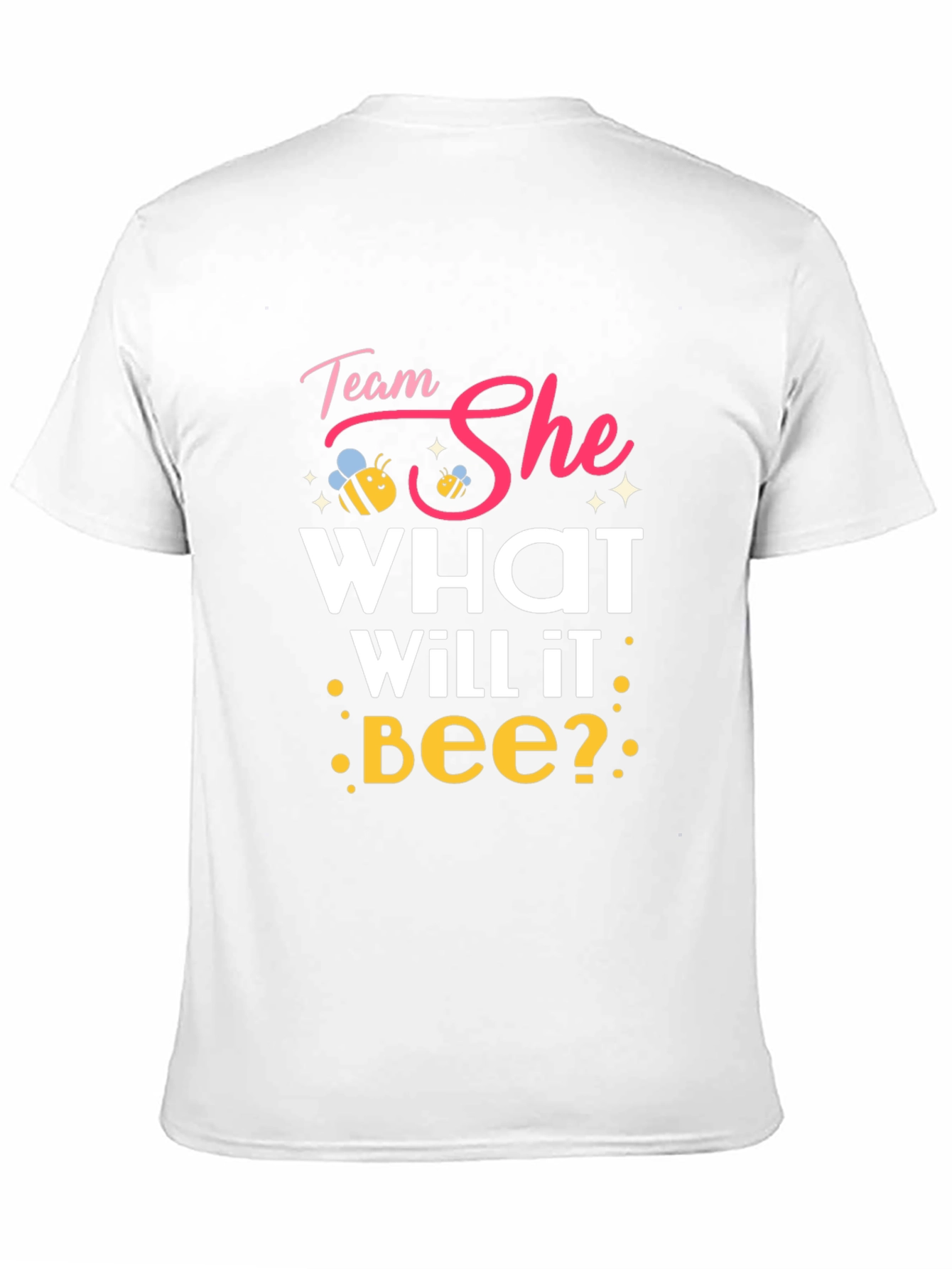Team She What Will it Bee? T-Shirt
