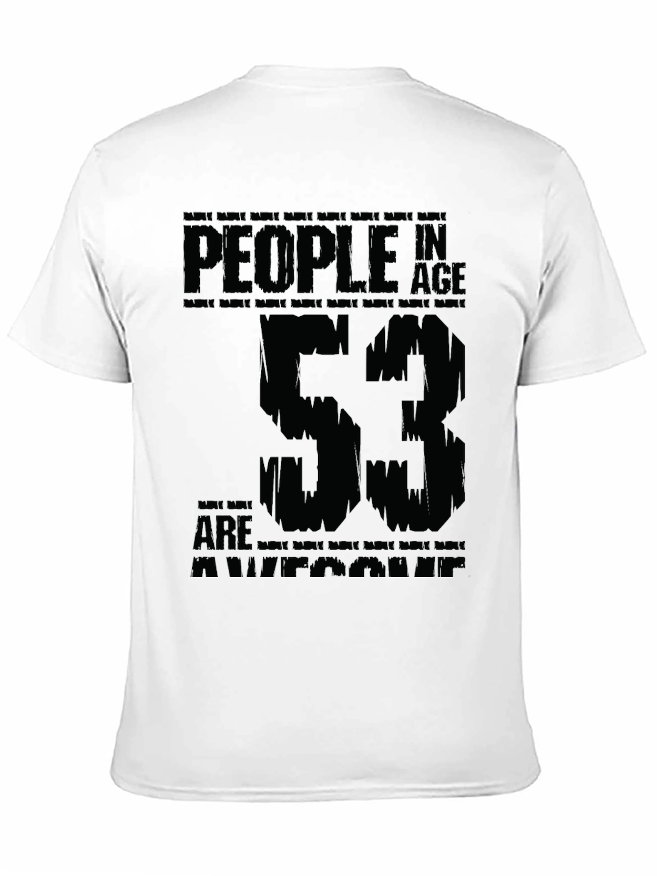 Awesome 53 Year Old T-Shirt